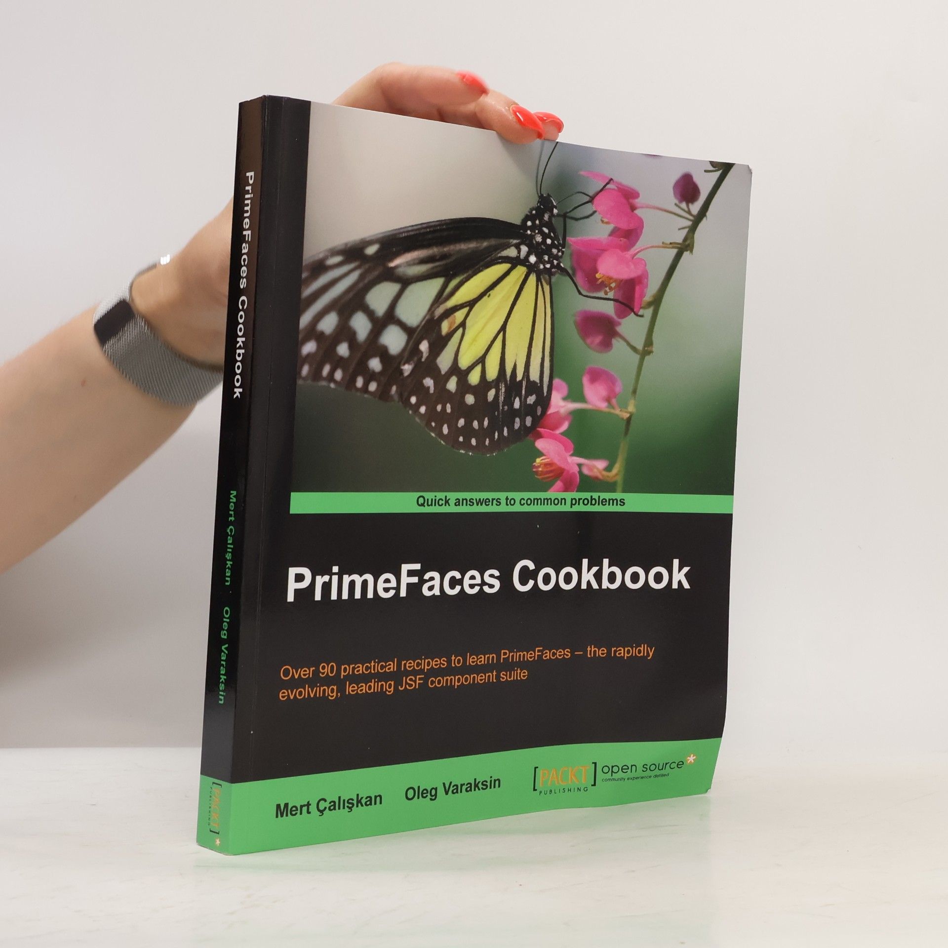 Oleg Varaksın PrimeFaces Cookbook