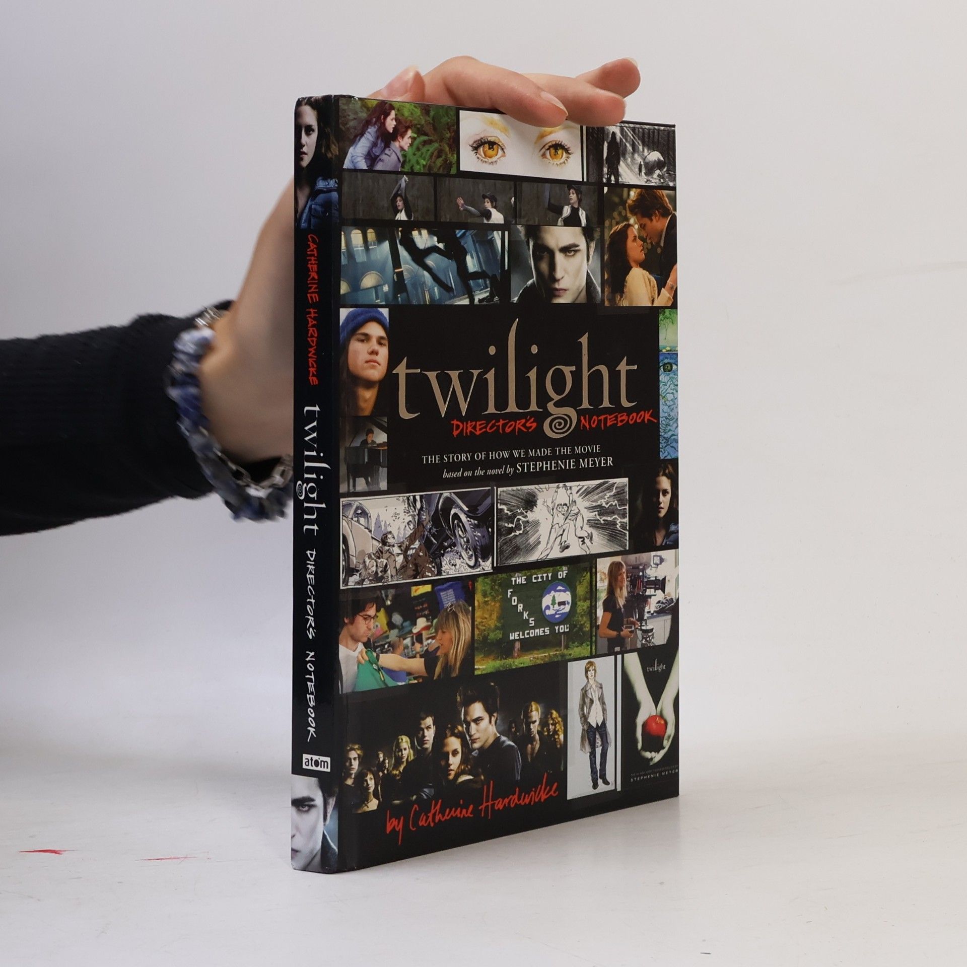 Catherine Hardwicke Twilight : director's notebook : the story of how we made the movie