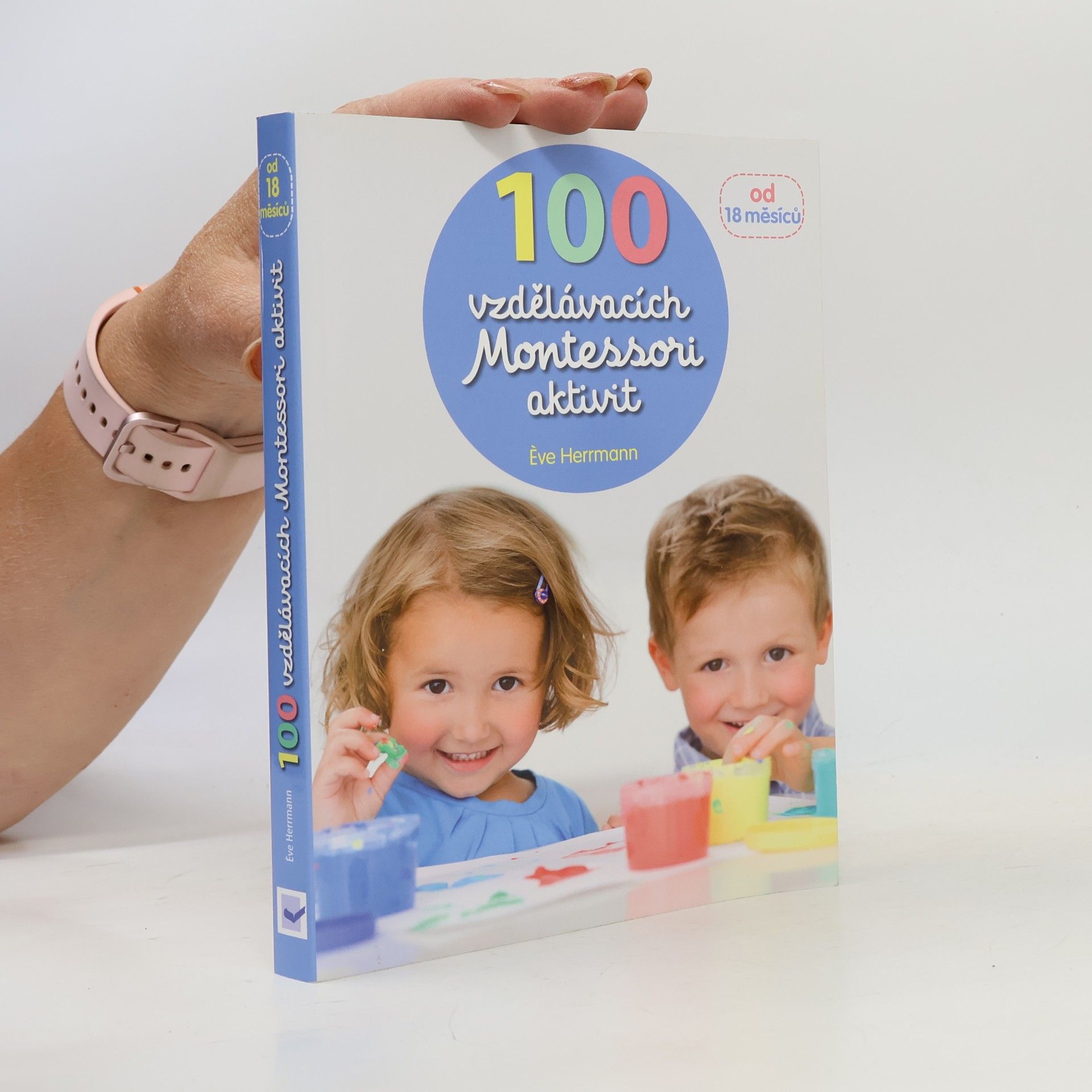 Ève Herrmann 100 vzdělávacích Montessori aktivit