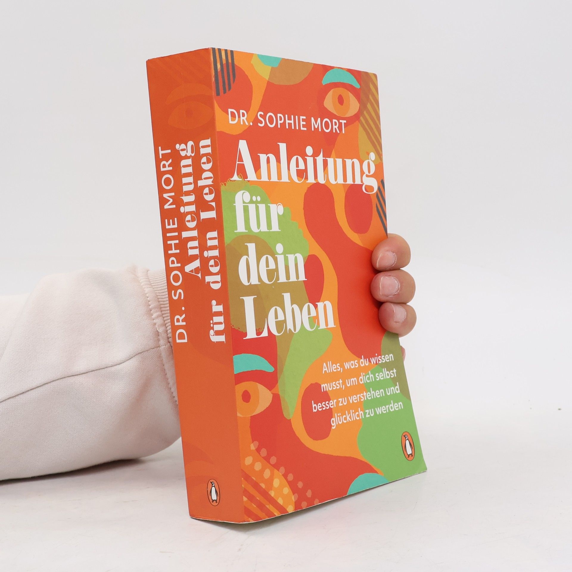 Sophie Mort Anleitung für dein Leben