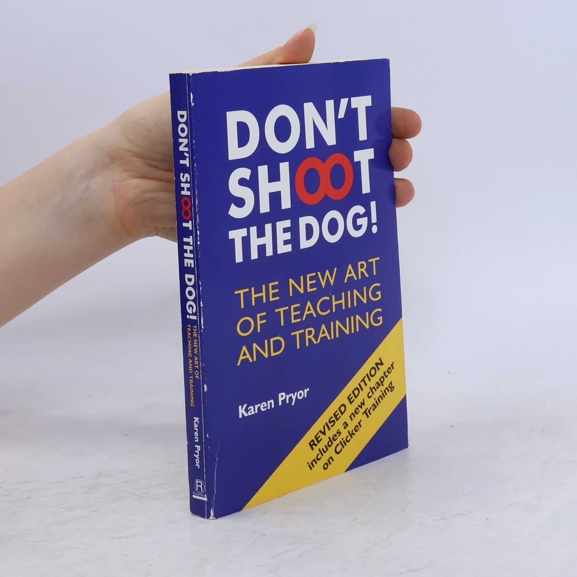 Karen Pryor Don't Shoot the Dog!