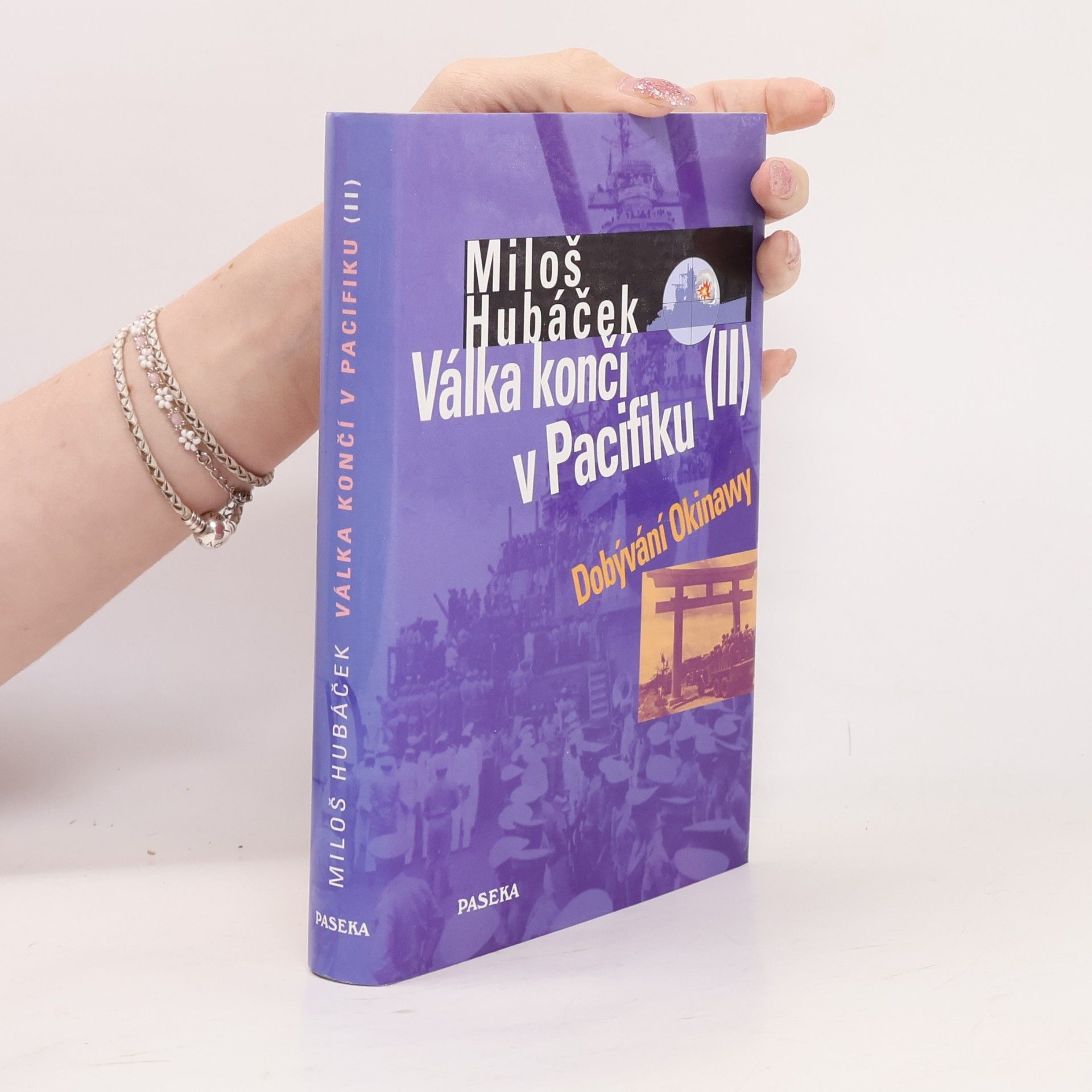 Miloš Hubáček Válka končí v Pacifiku. II. díl, Dobývání Okinawy
