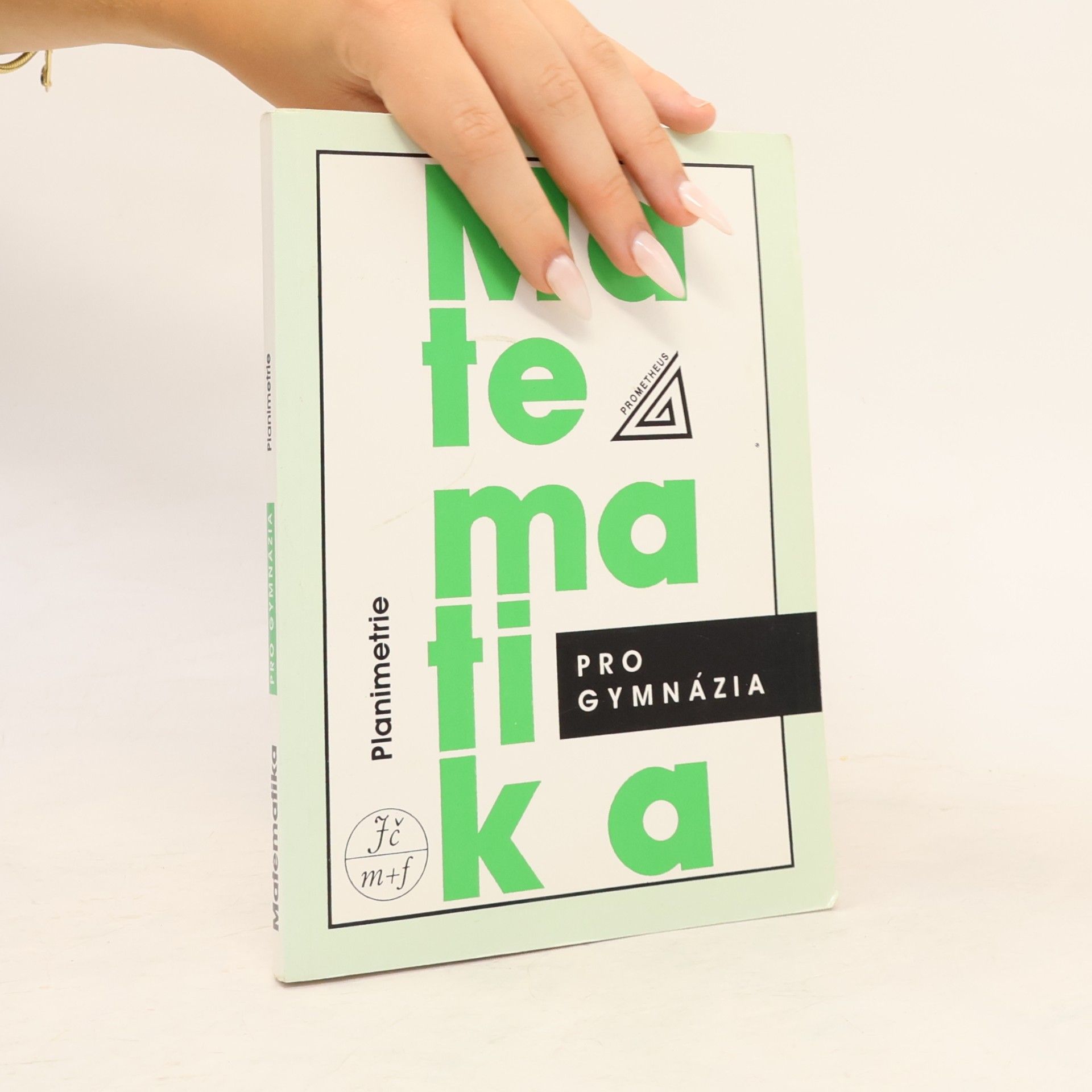 Eva Pomykalová Matematika pro gymnázia. Planimetrie