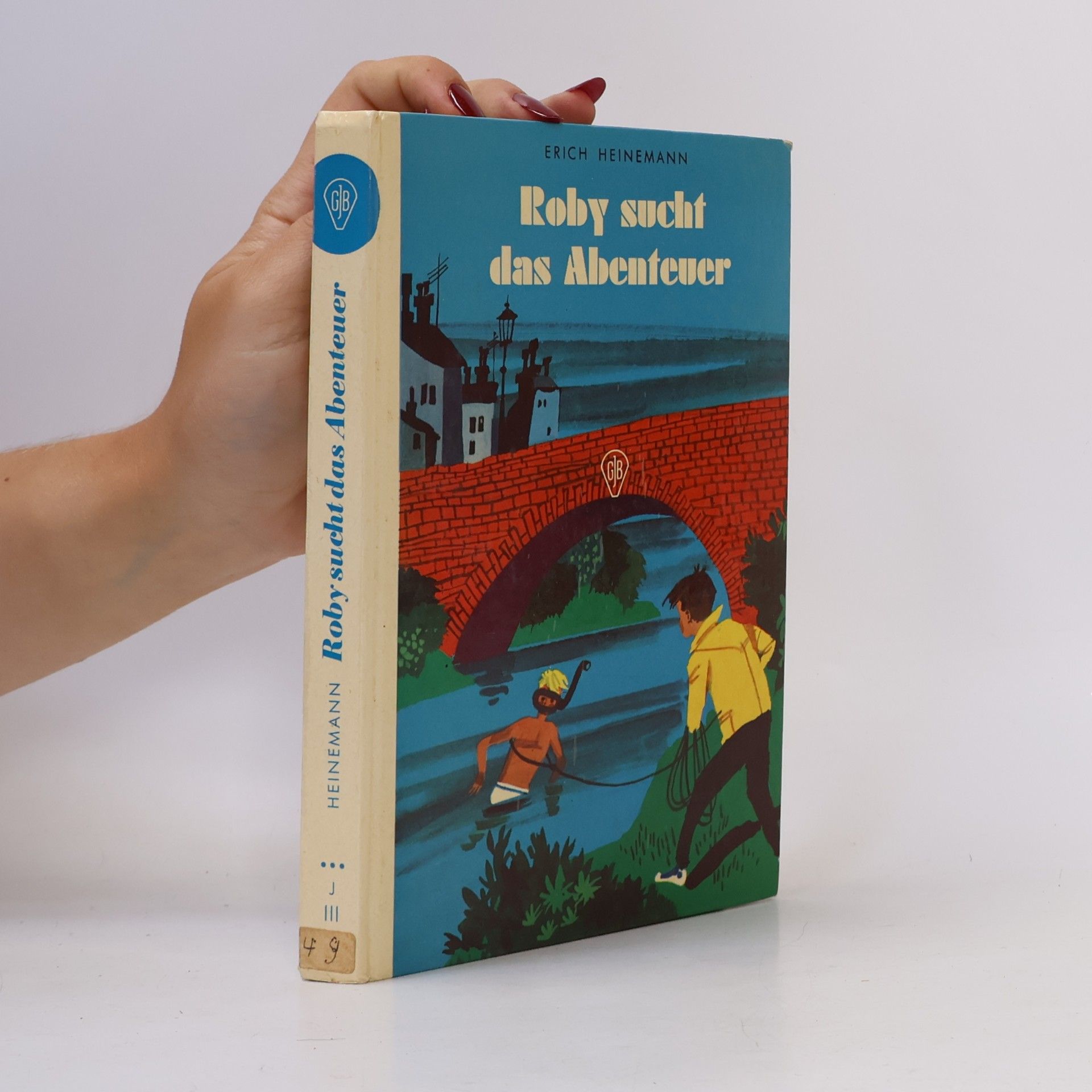 Erich Heinemann Roby sucht das Abenteuer