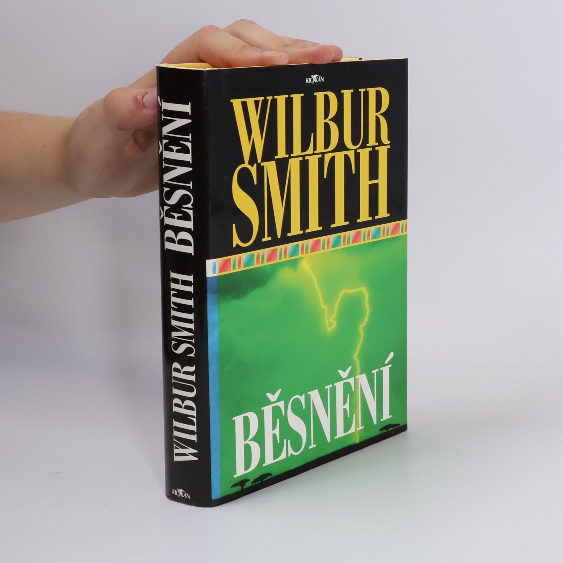 Wilbur Smith Běsnění