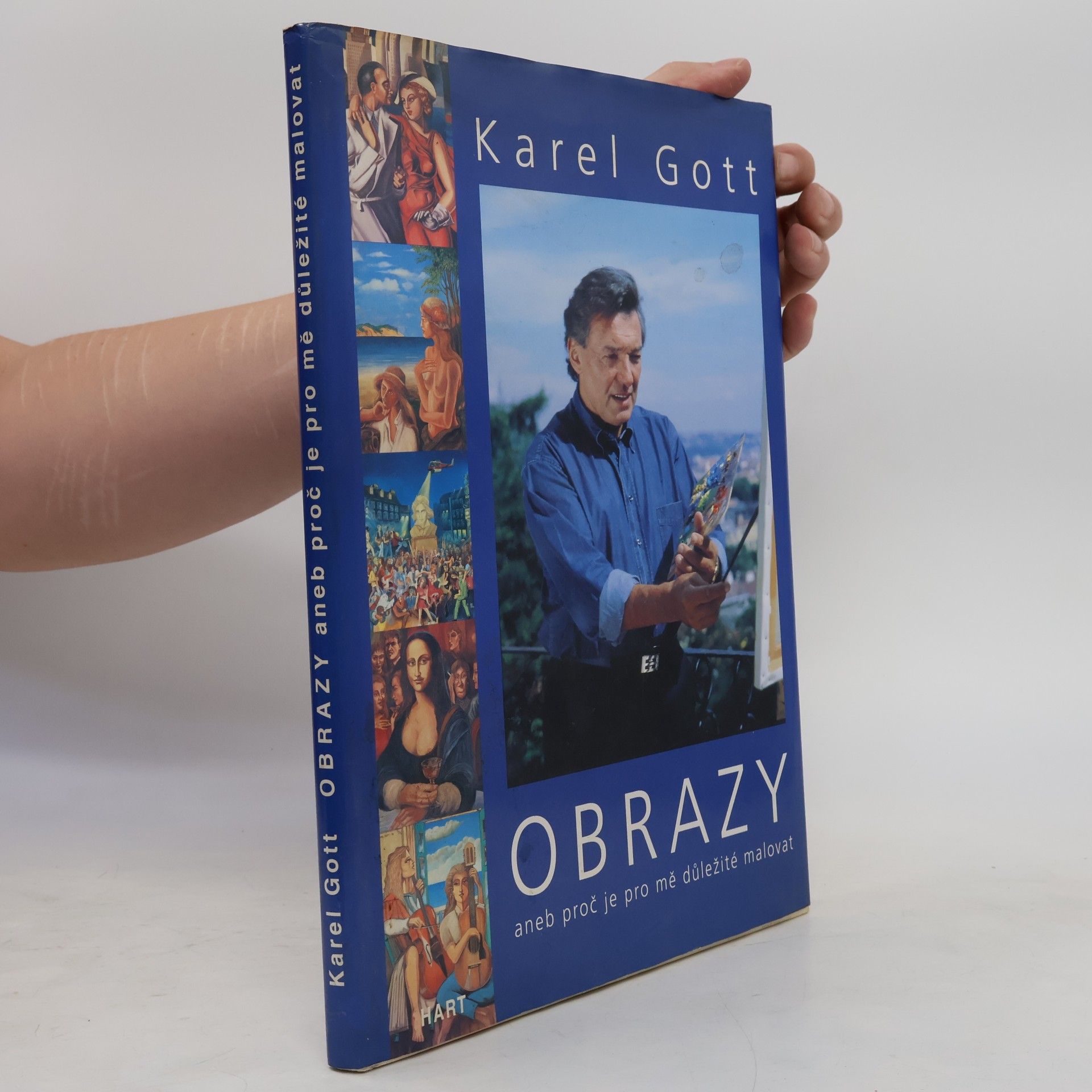 Karel Gott Obrazy aneb Proč je pro mně důležité malovat