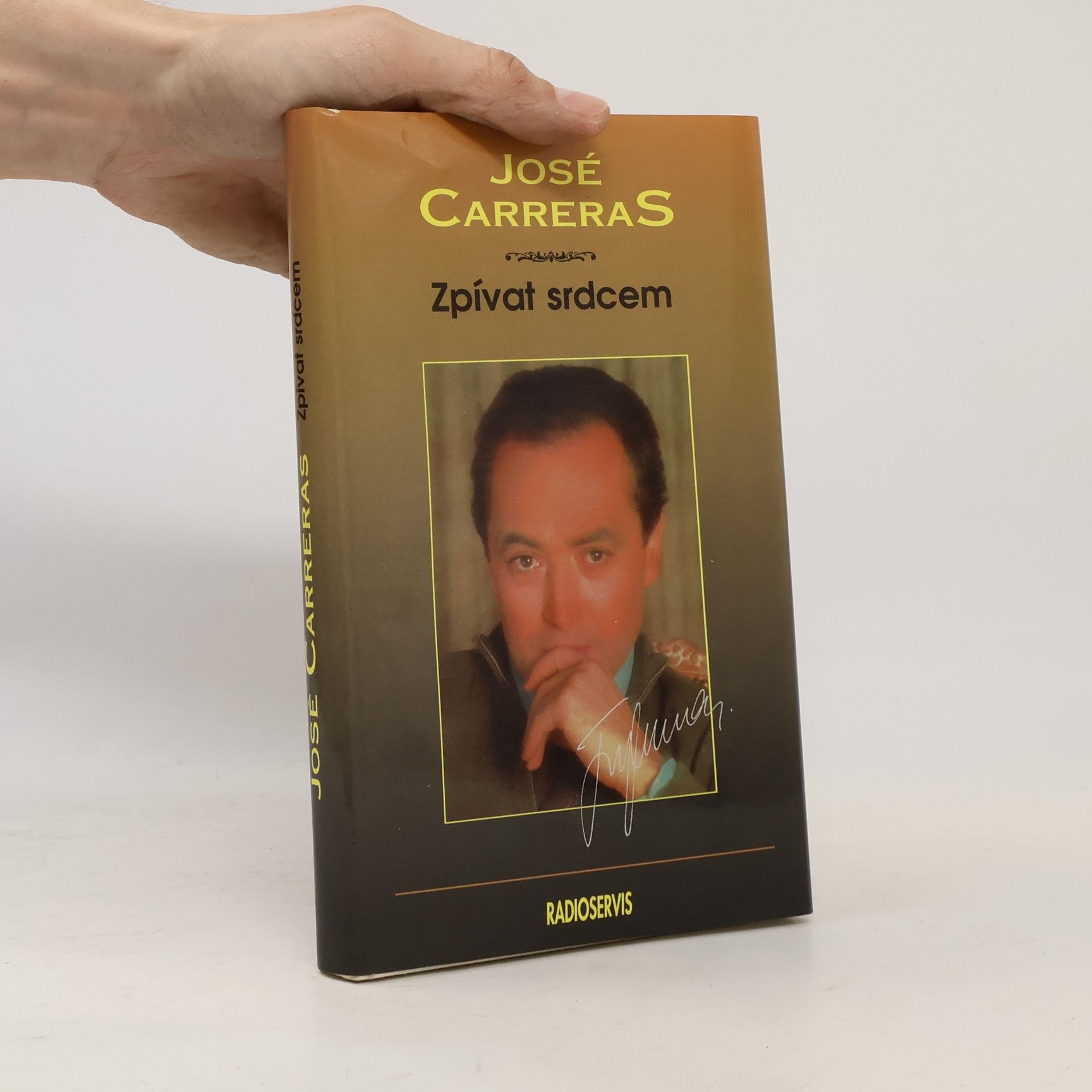 José Carreras Zpívat srdcem