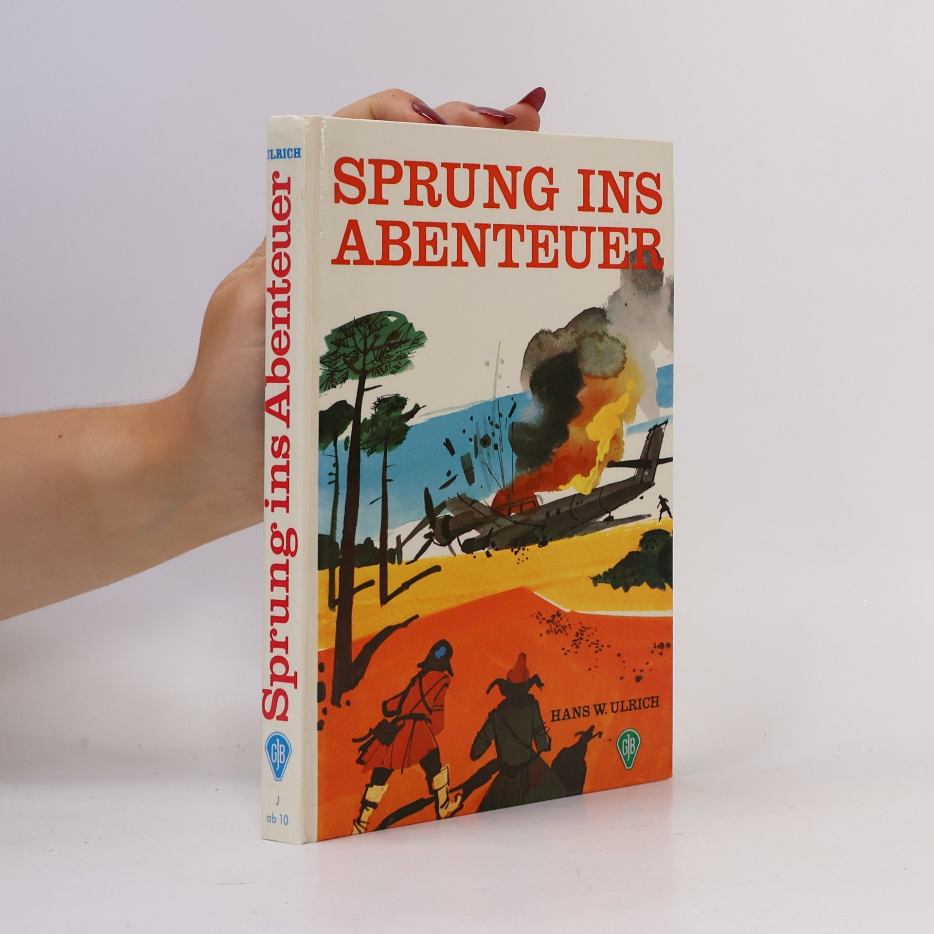 Hans W. Ulrich Sprung ins Abenteuer