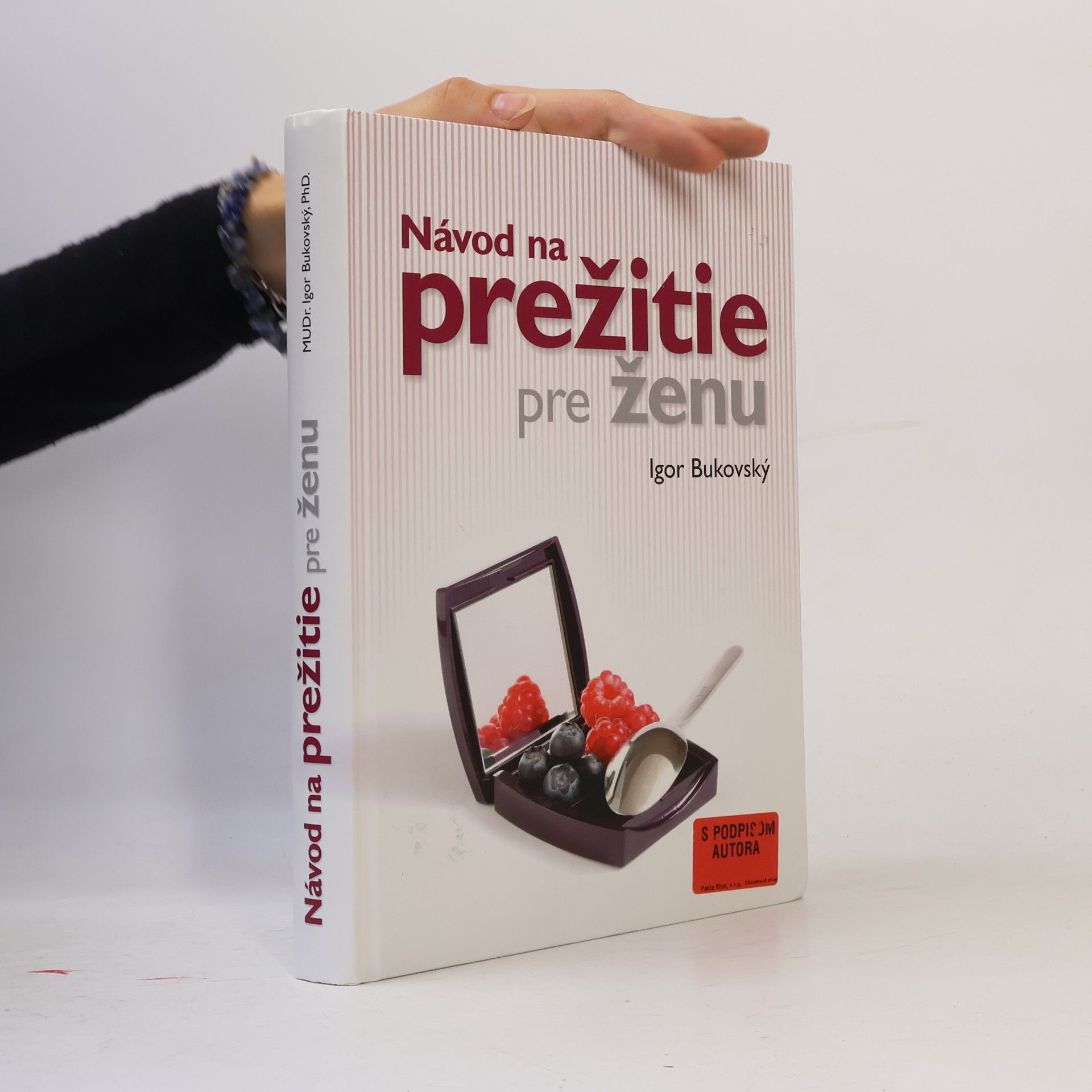 Igor Bukovský Návod na prežitie pre ženu
