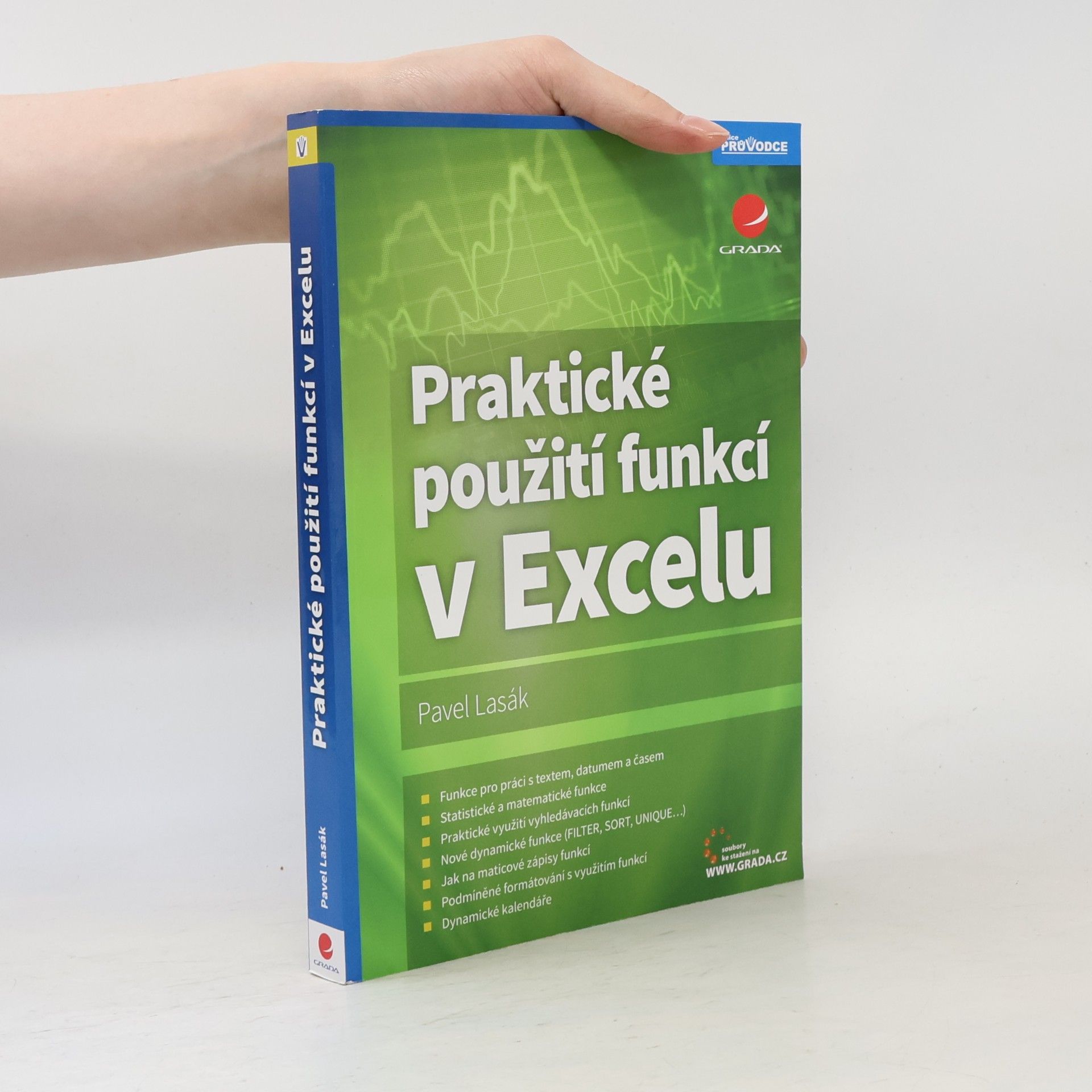 Pavel Lasák Praktické použití funkcí v Excelu