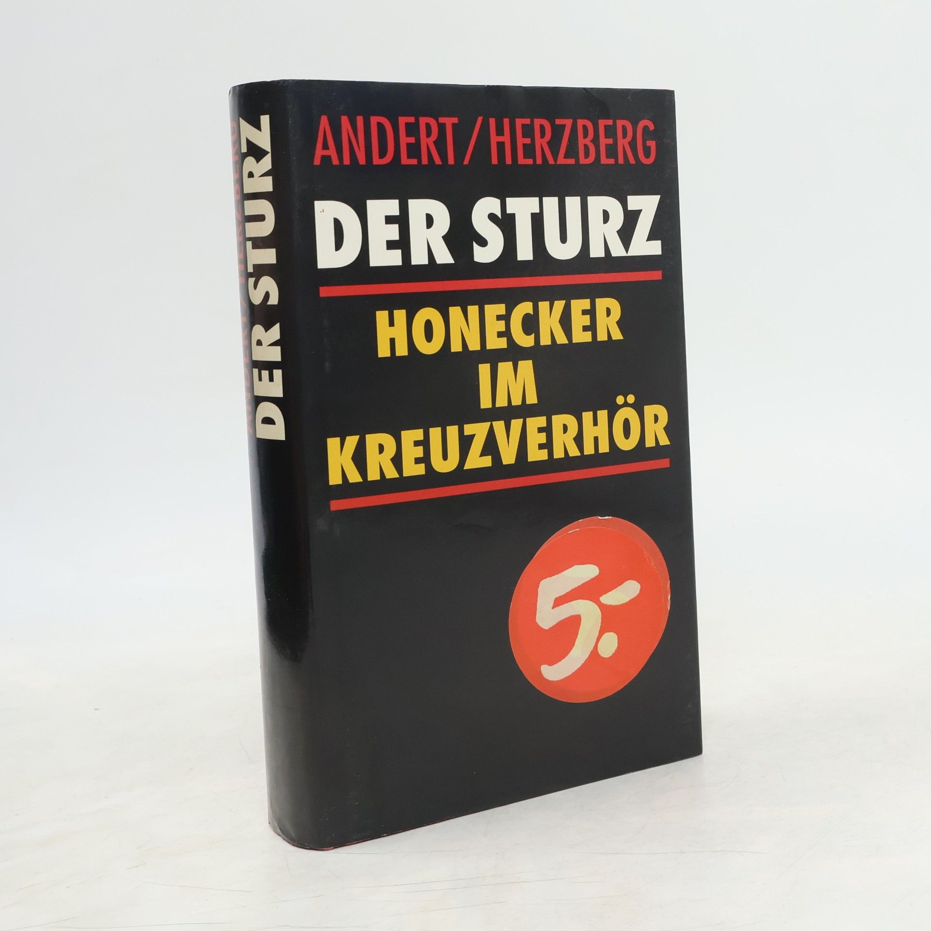 Der Sturz. Honecker im Kreuzverhör