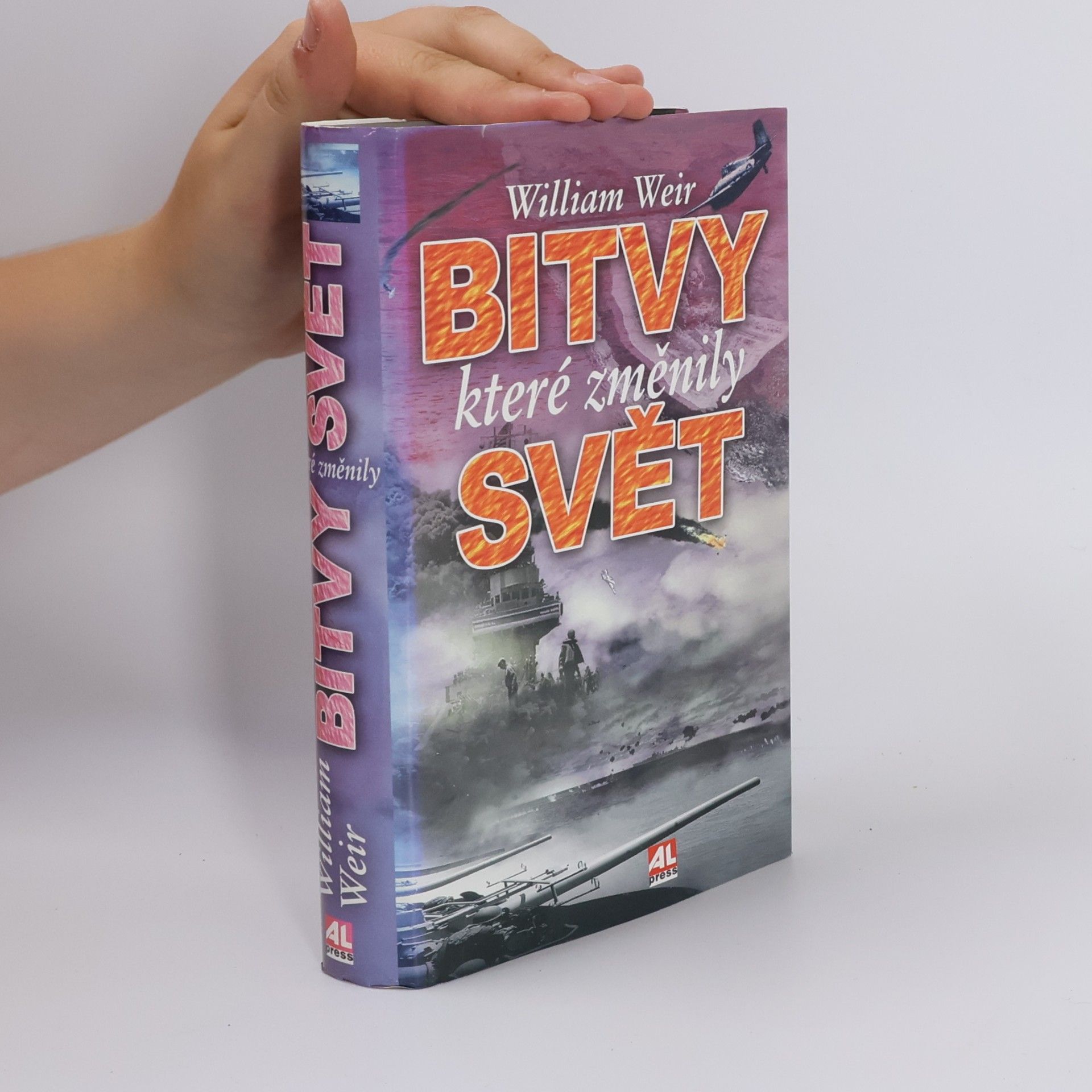 William Weir Bitvy, které změnily svět