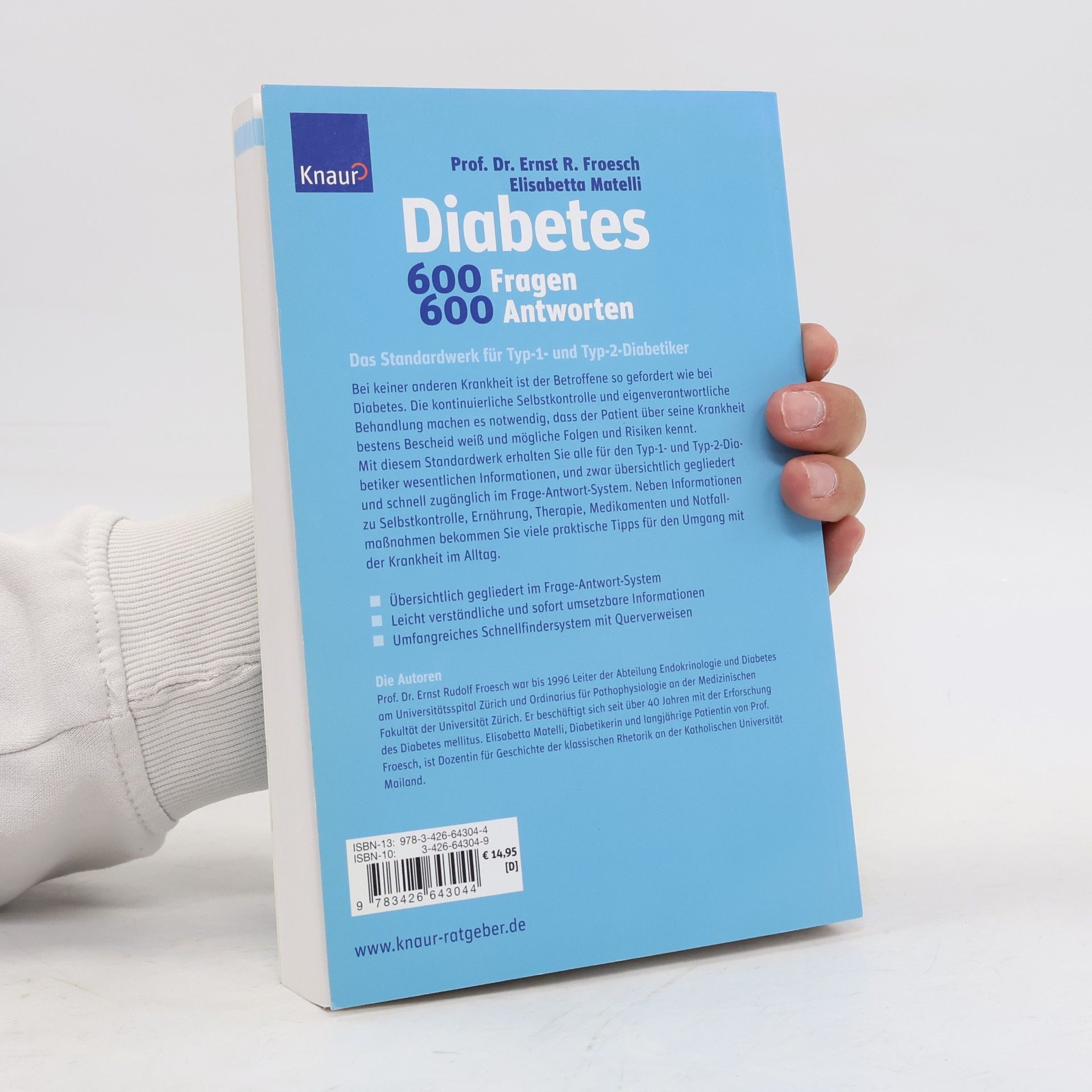 Ernst Rudolf Froesch Diabetes - 600 Fragen, 600 Antworten für Typ 1 und Typ 2