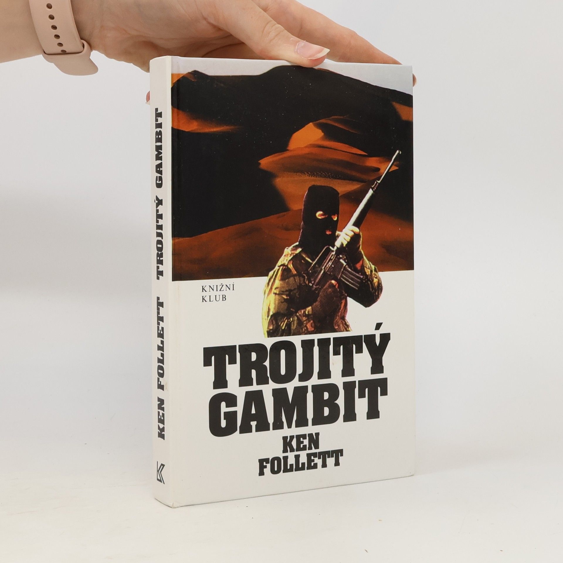 Ken Follett Trojitý gambit