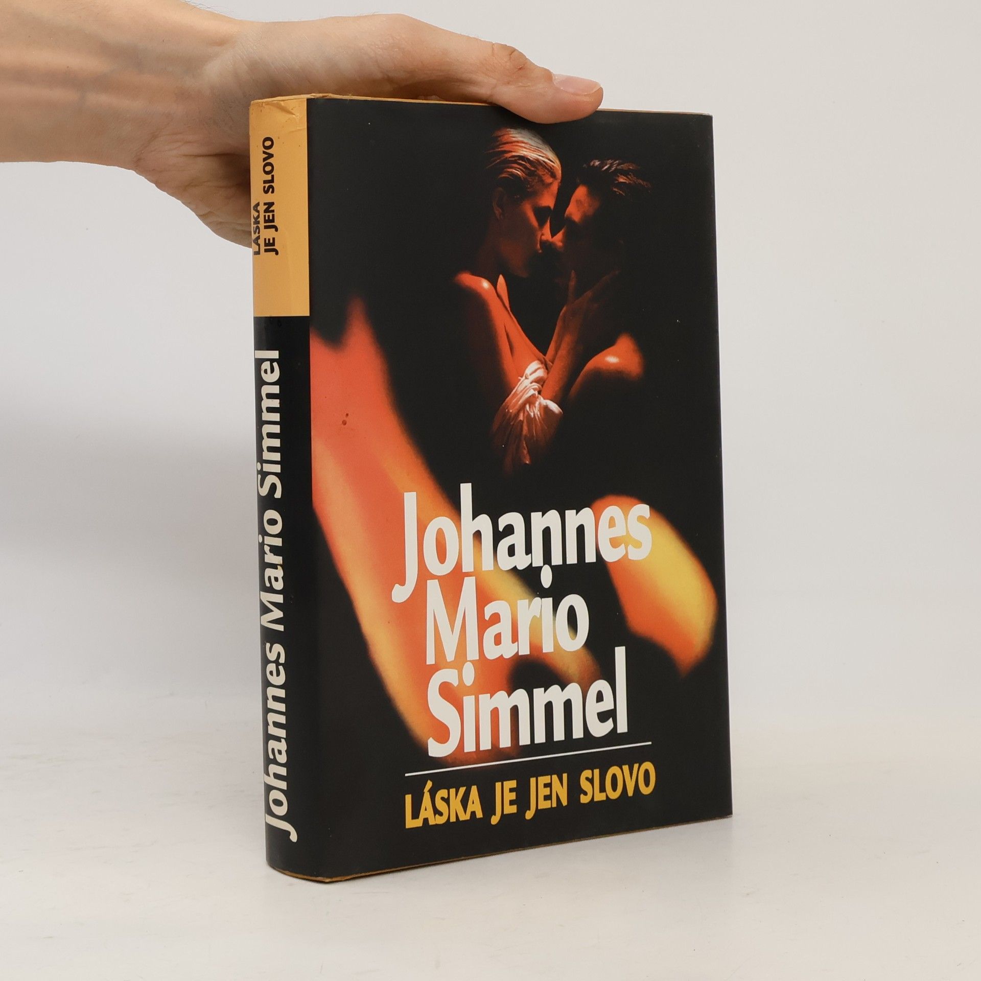 Johannes Mario Simmel Láska je jen slovo