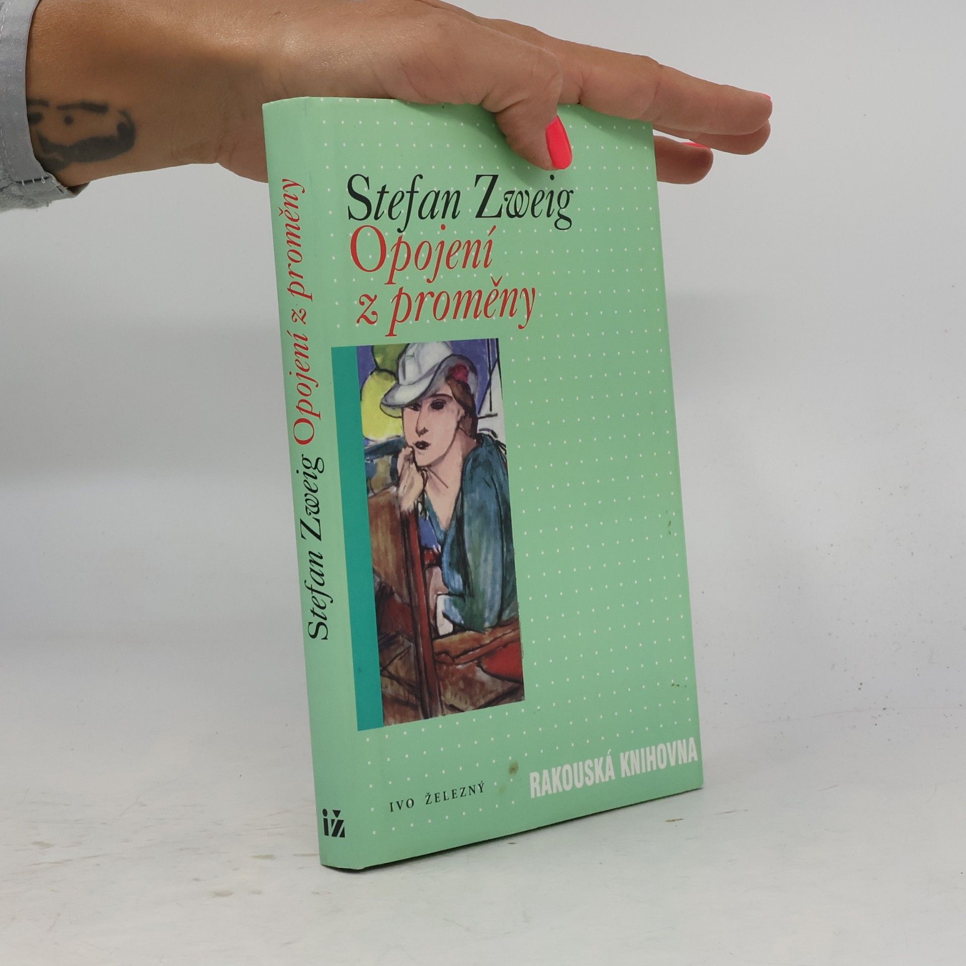 Stefan Zweig Opojení z proměny