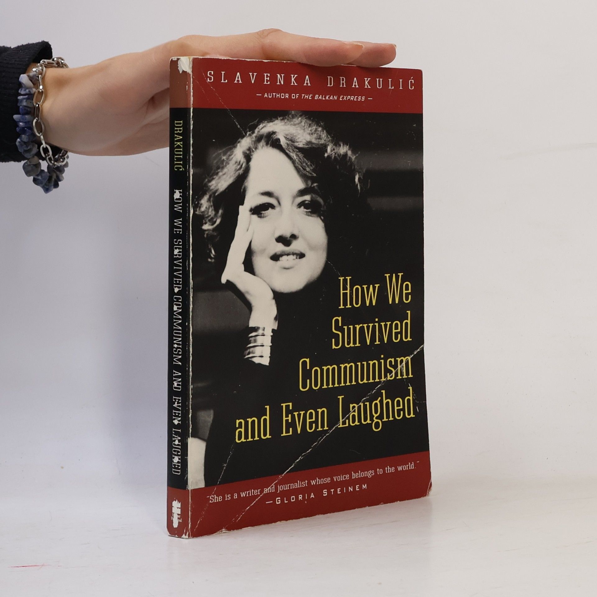 Slavenka Drakulić How we survived communism and even laughed