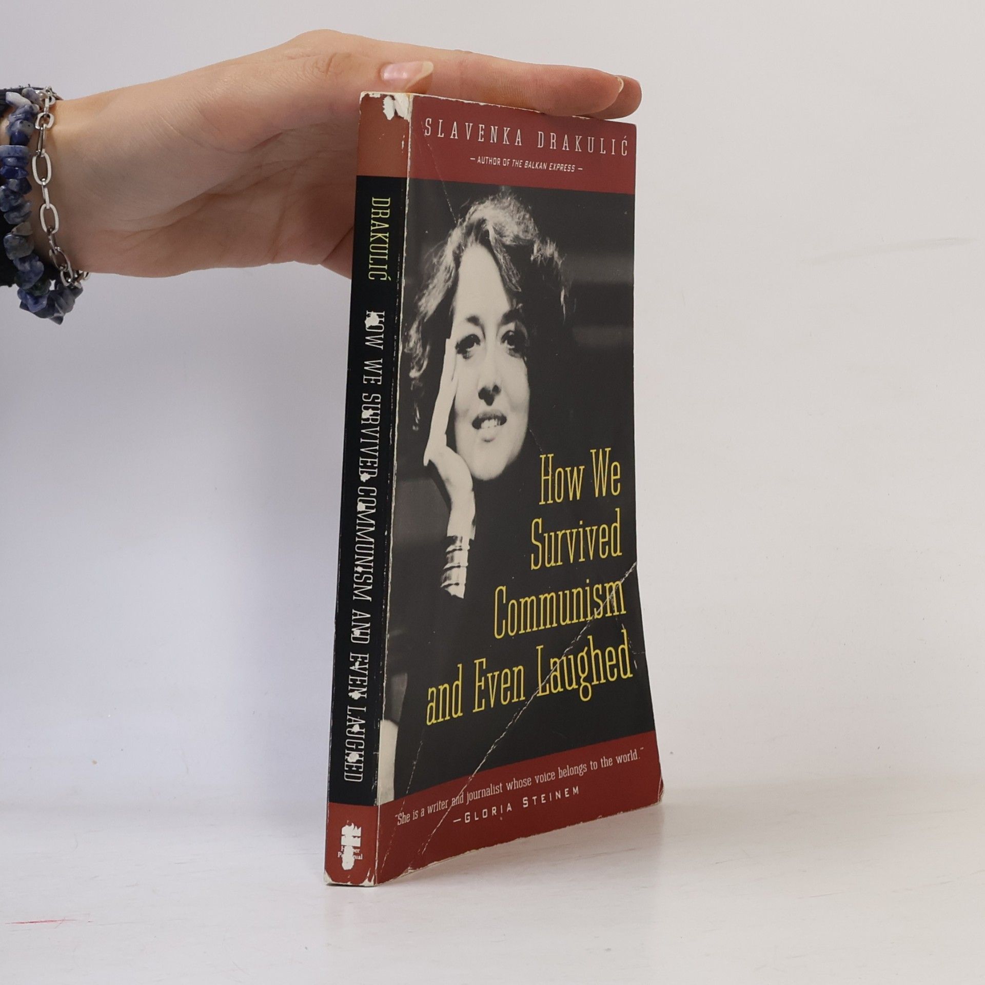 Slavenka Drakulić How we survived communism and even laughed