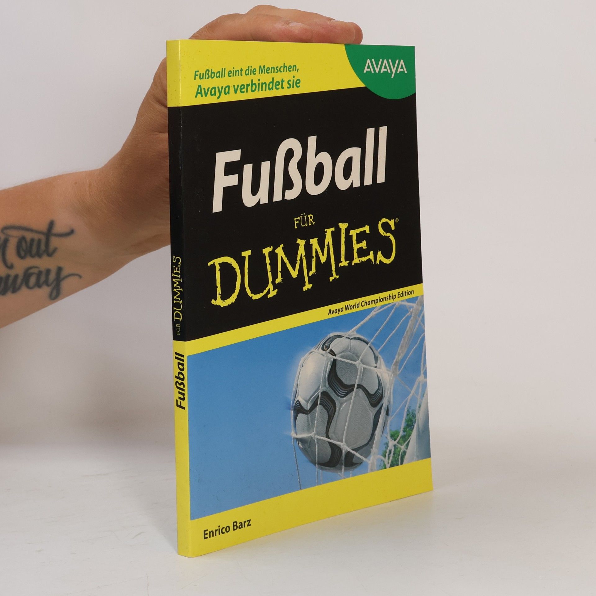 Fußball für Dummies - Avaya World Championship Edition