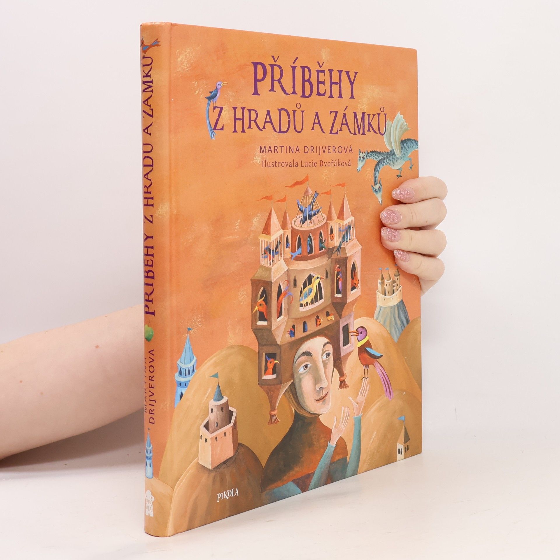 Martina Drijverová Příběhy z hradů a zámků