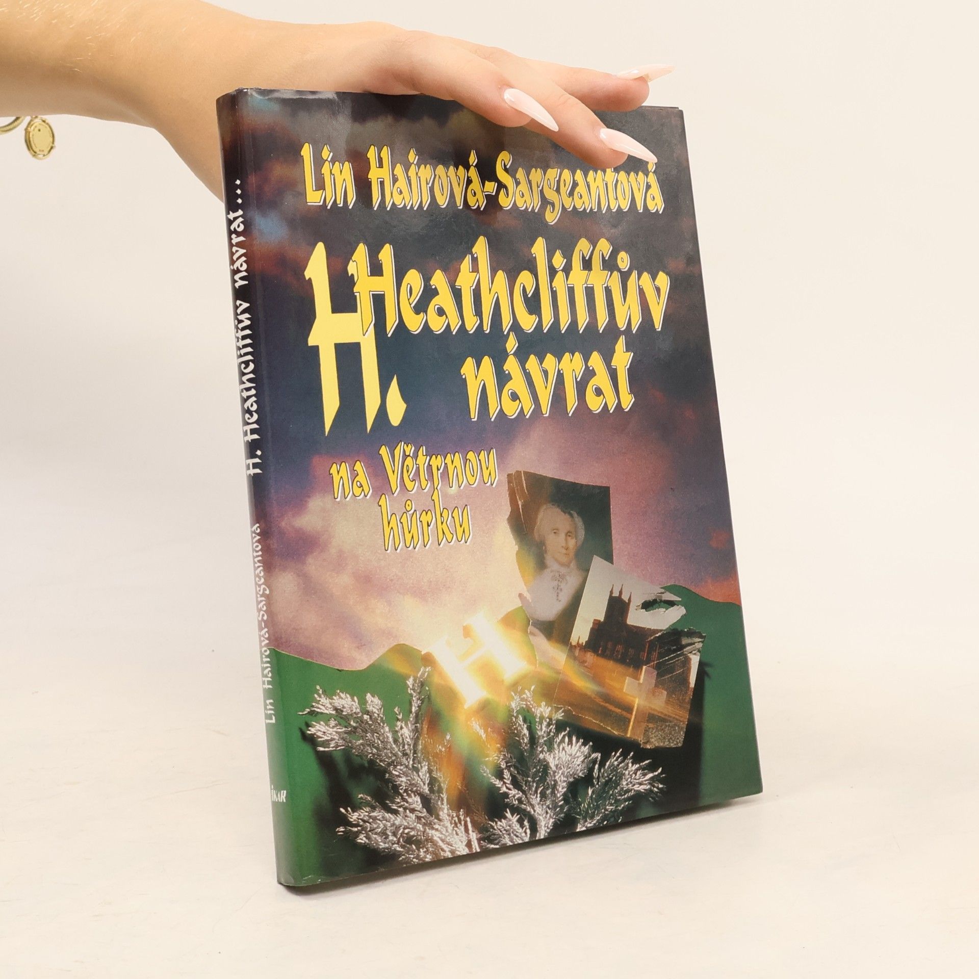 Lin Haire Sargeant Heathcliffův návrat na Větrnou hůrku