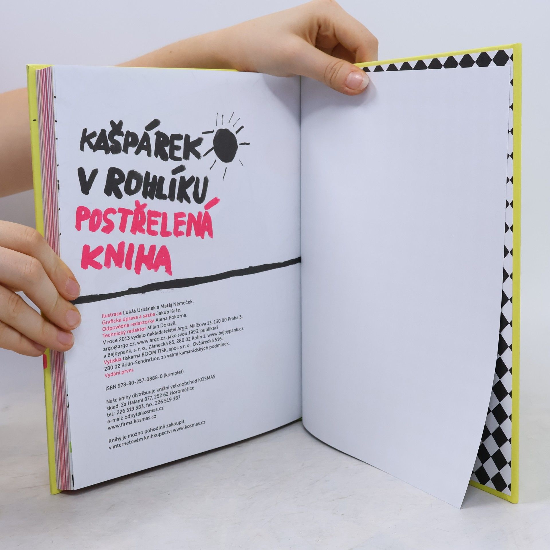 Autores varios Kašpárek v rohlíku. Postřelená kniha