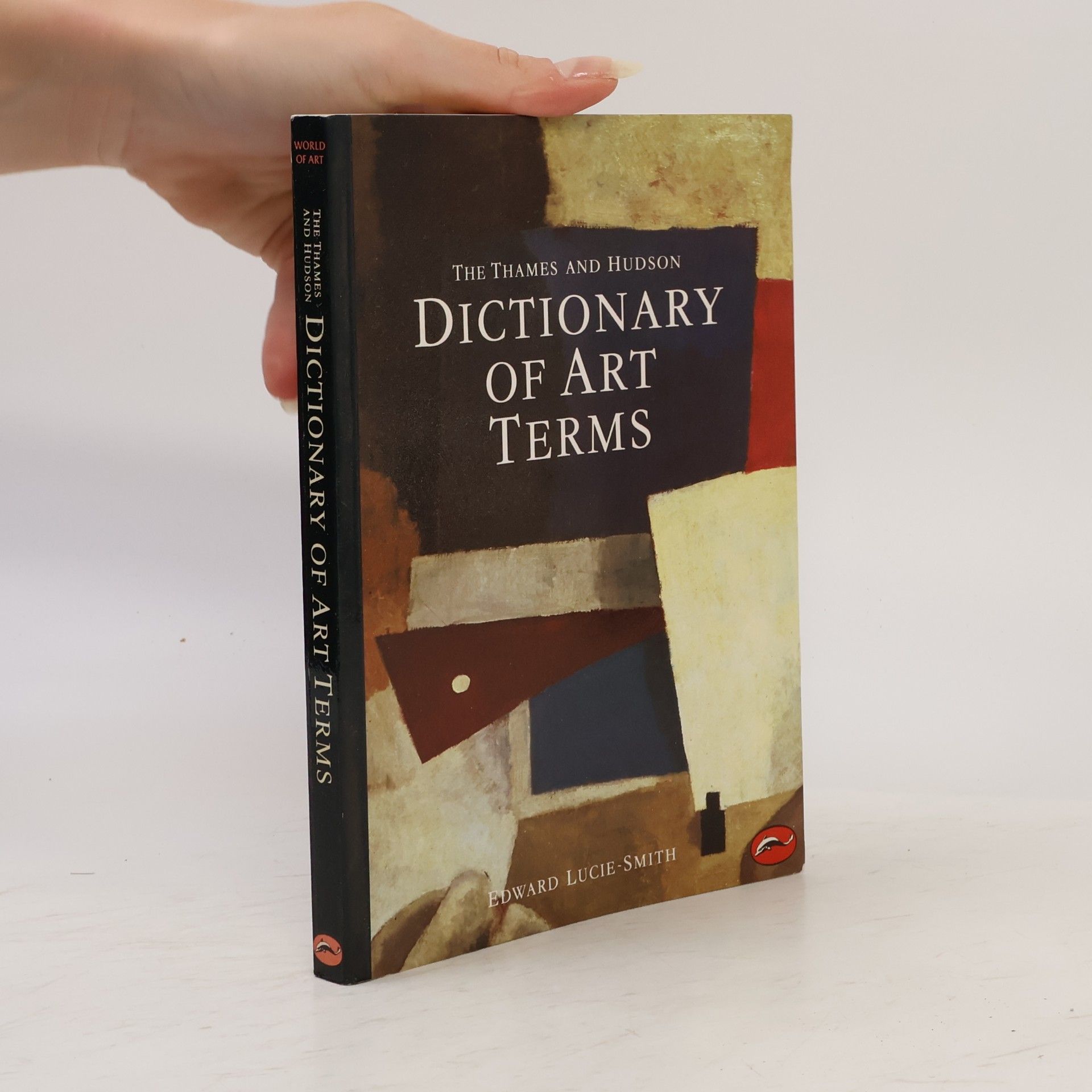 Edward Lucie Smith The Thames and Hudson Dictionary of Art Terms