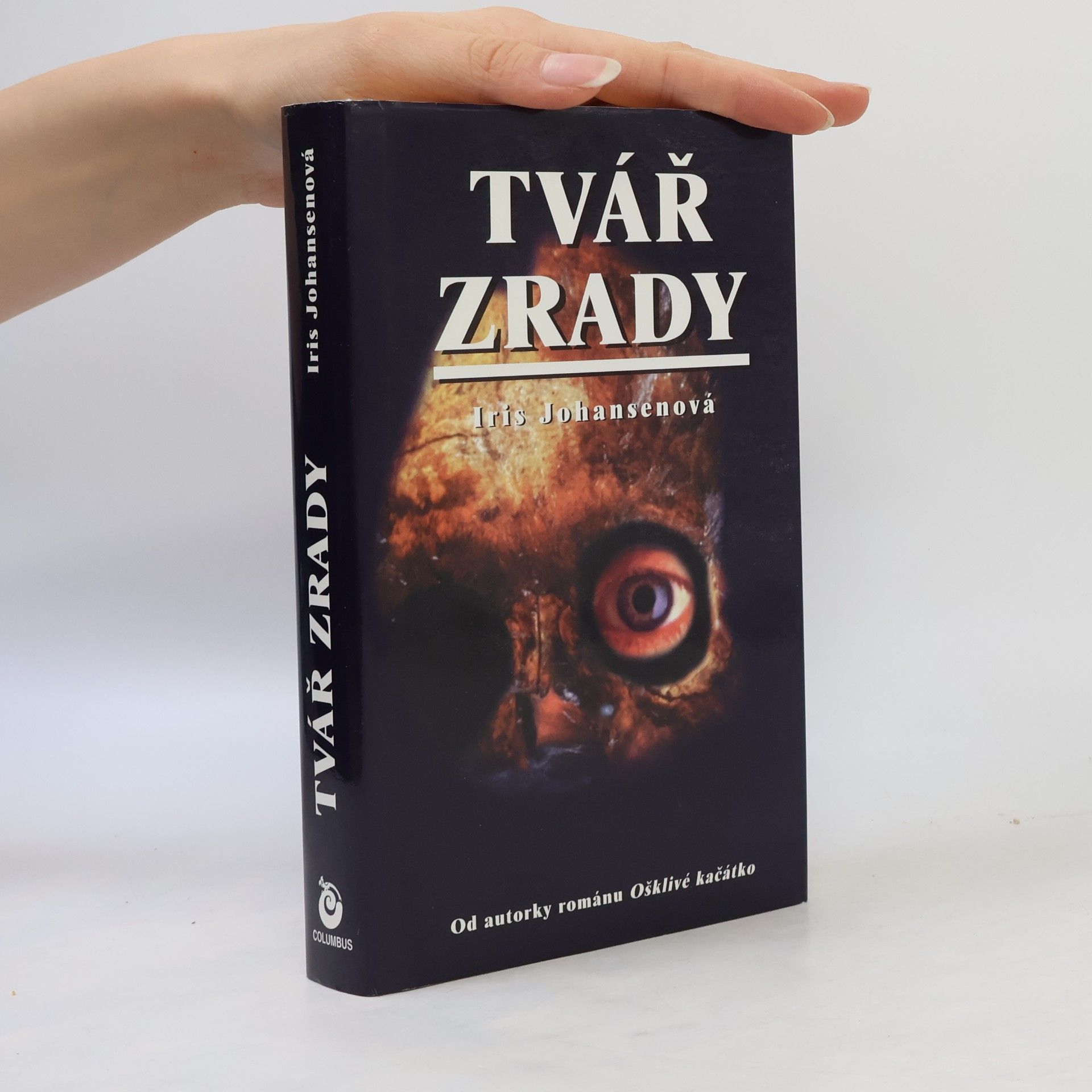 Iris Johansen Tvář zrady