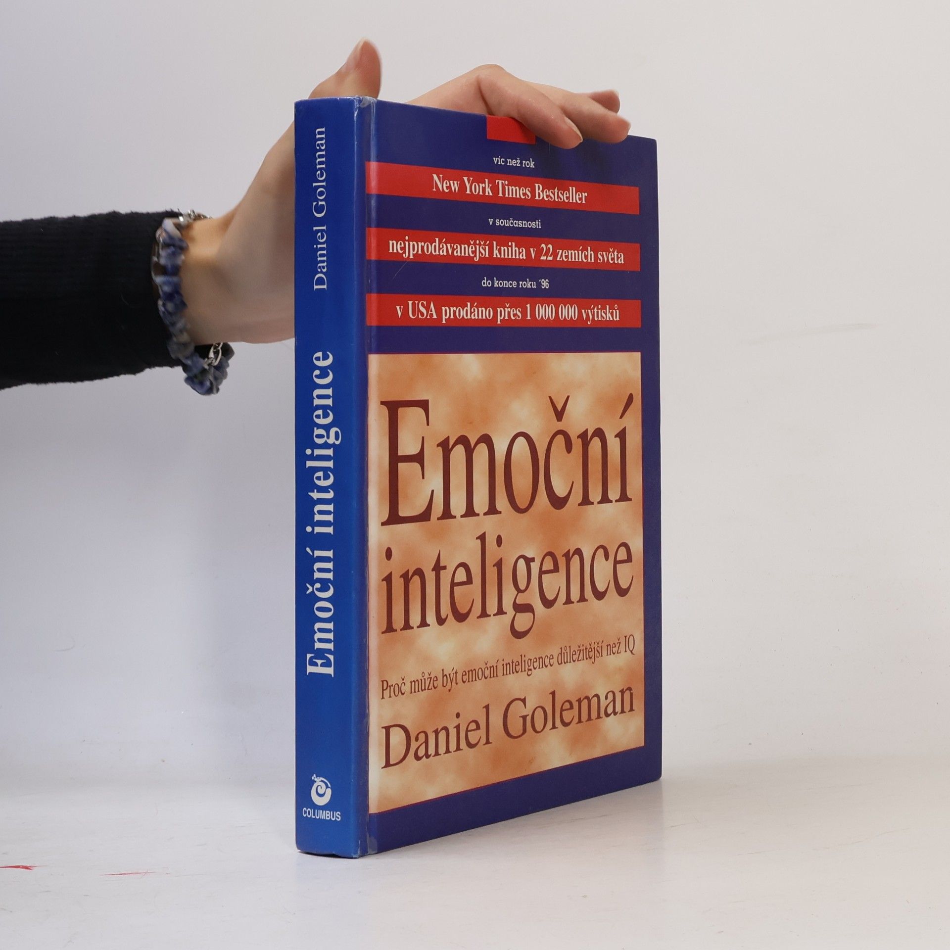 Daniel Goleman Emoční inteligence. Proč může být emoční inteligence důležitější než IQ