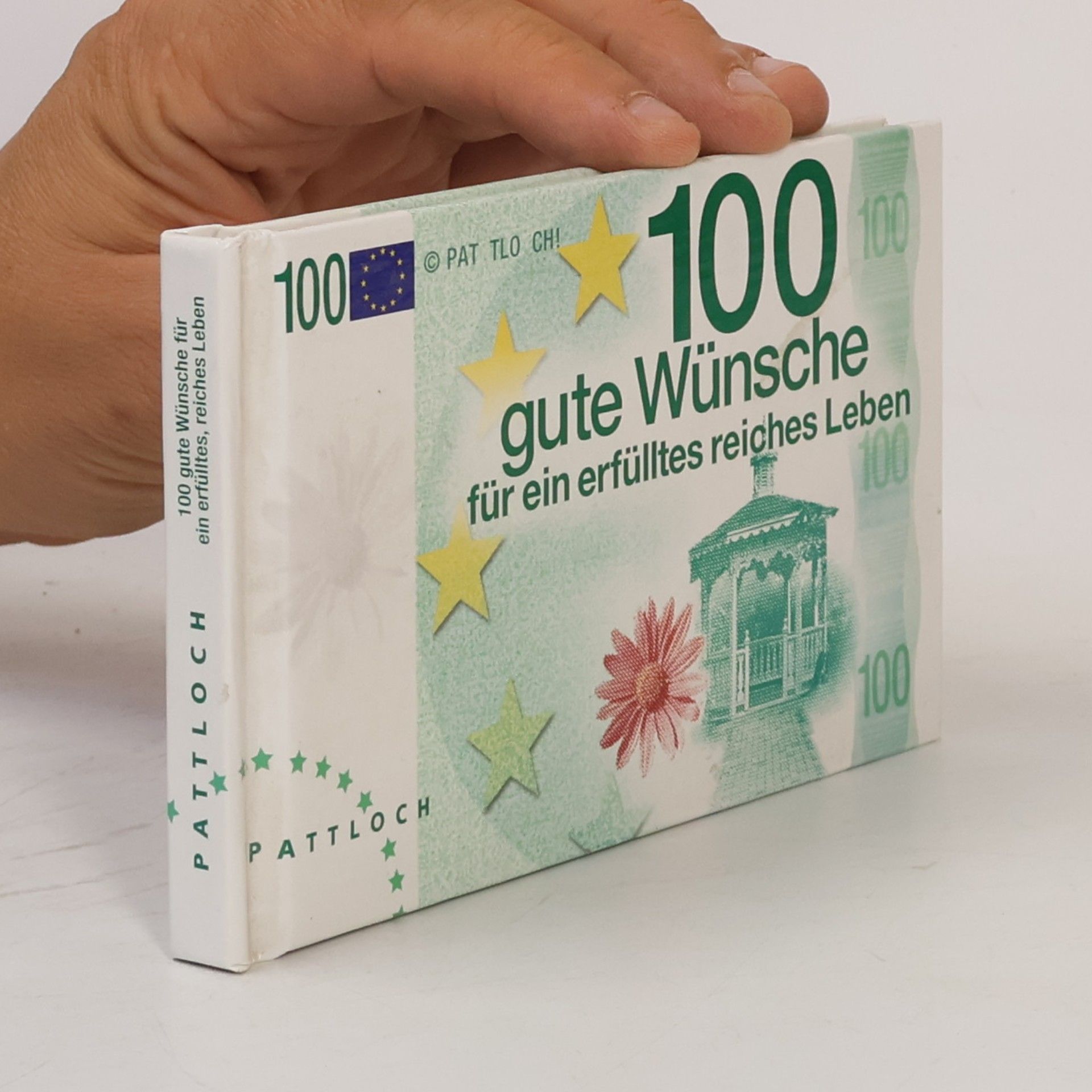 Renate Lehmacher 100 gute Wünsche für ein erfülltes, reiches Leben