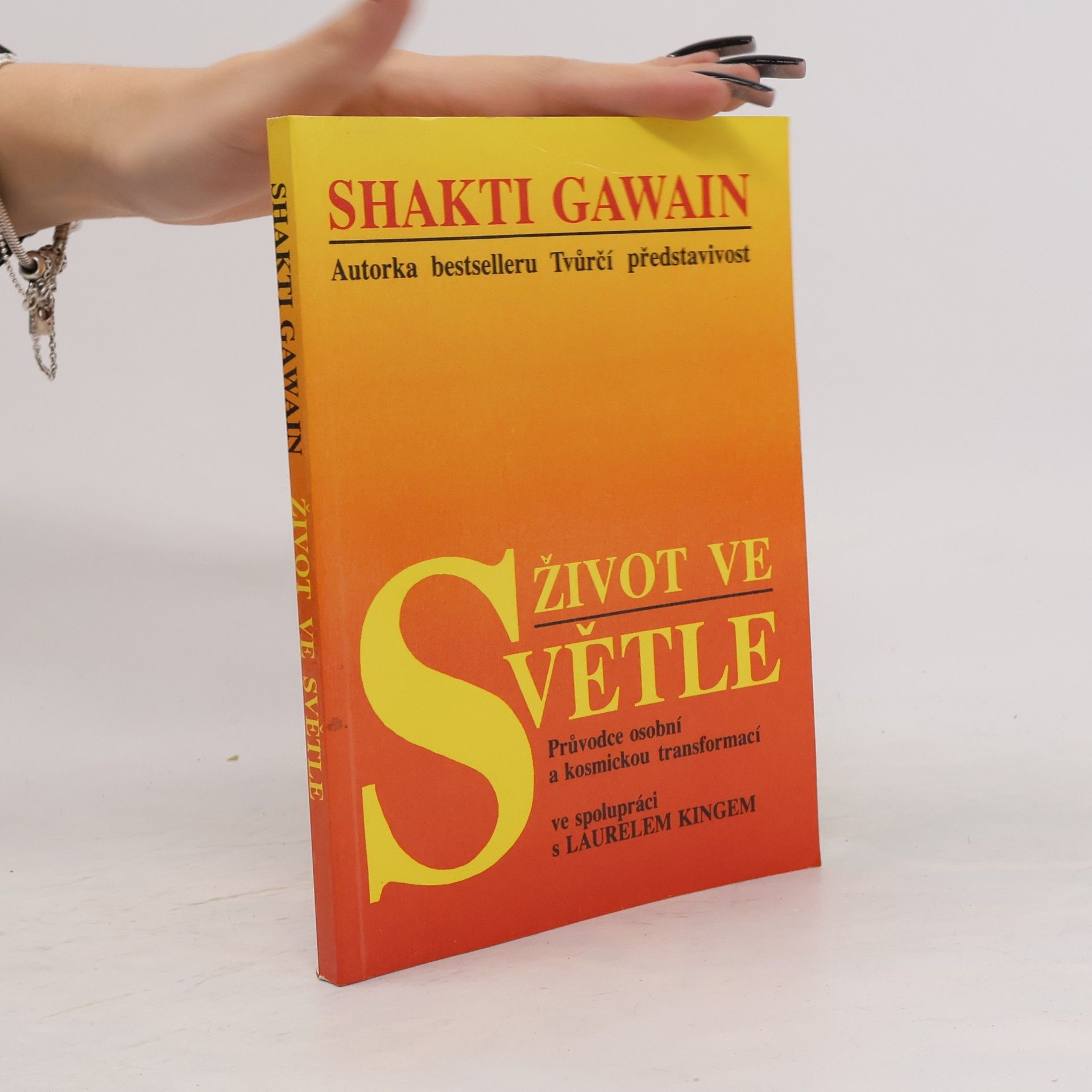 Shakti Gawain Život ve světle