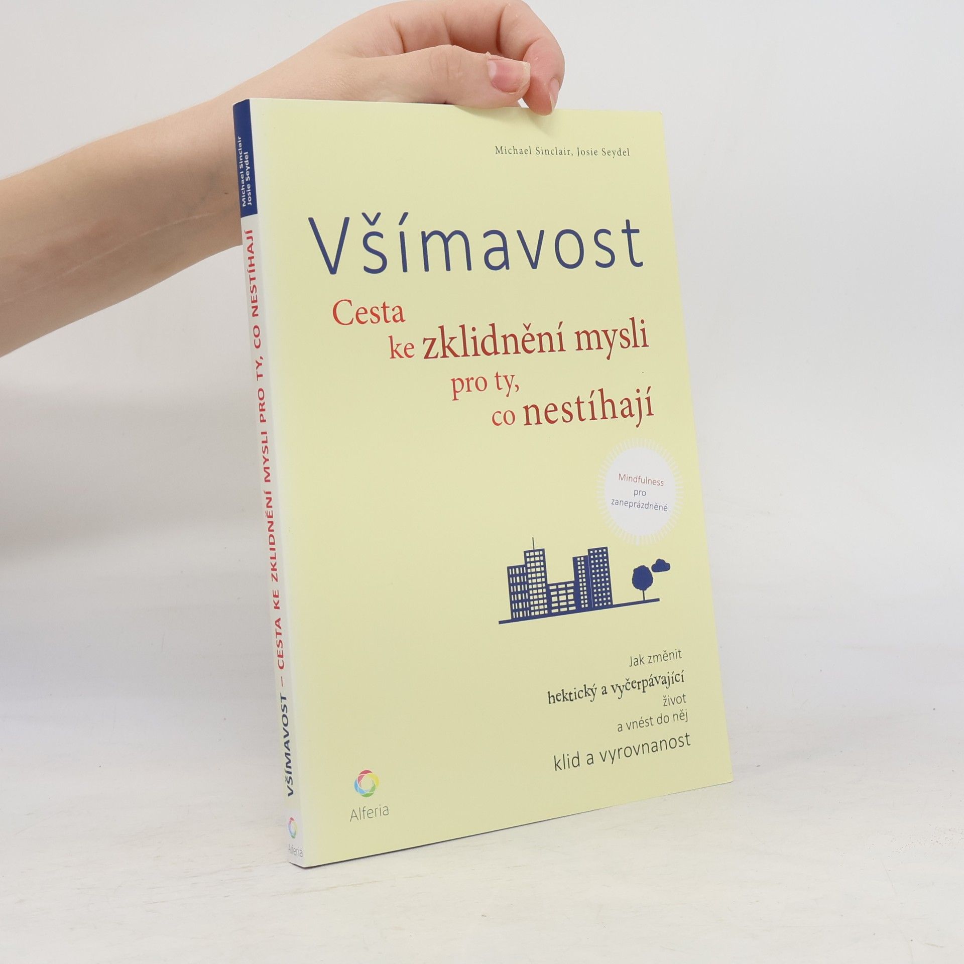 Josie Seydel Všímavost