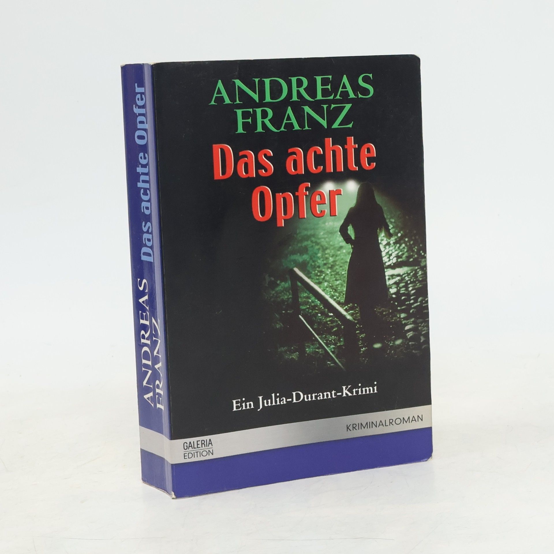 Andreas Franz Das achte Opfer
