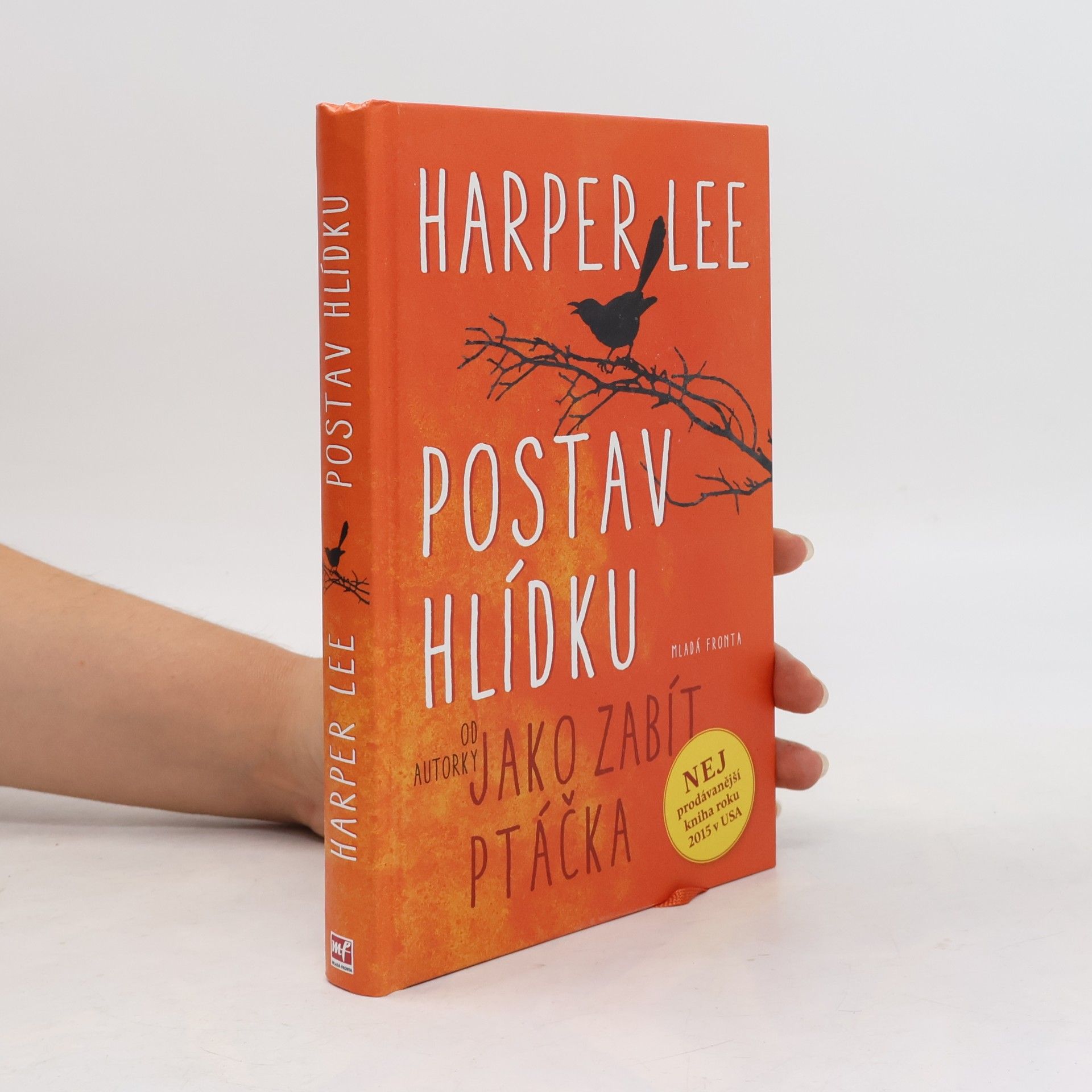Harper Lee Postav hlídku