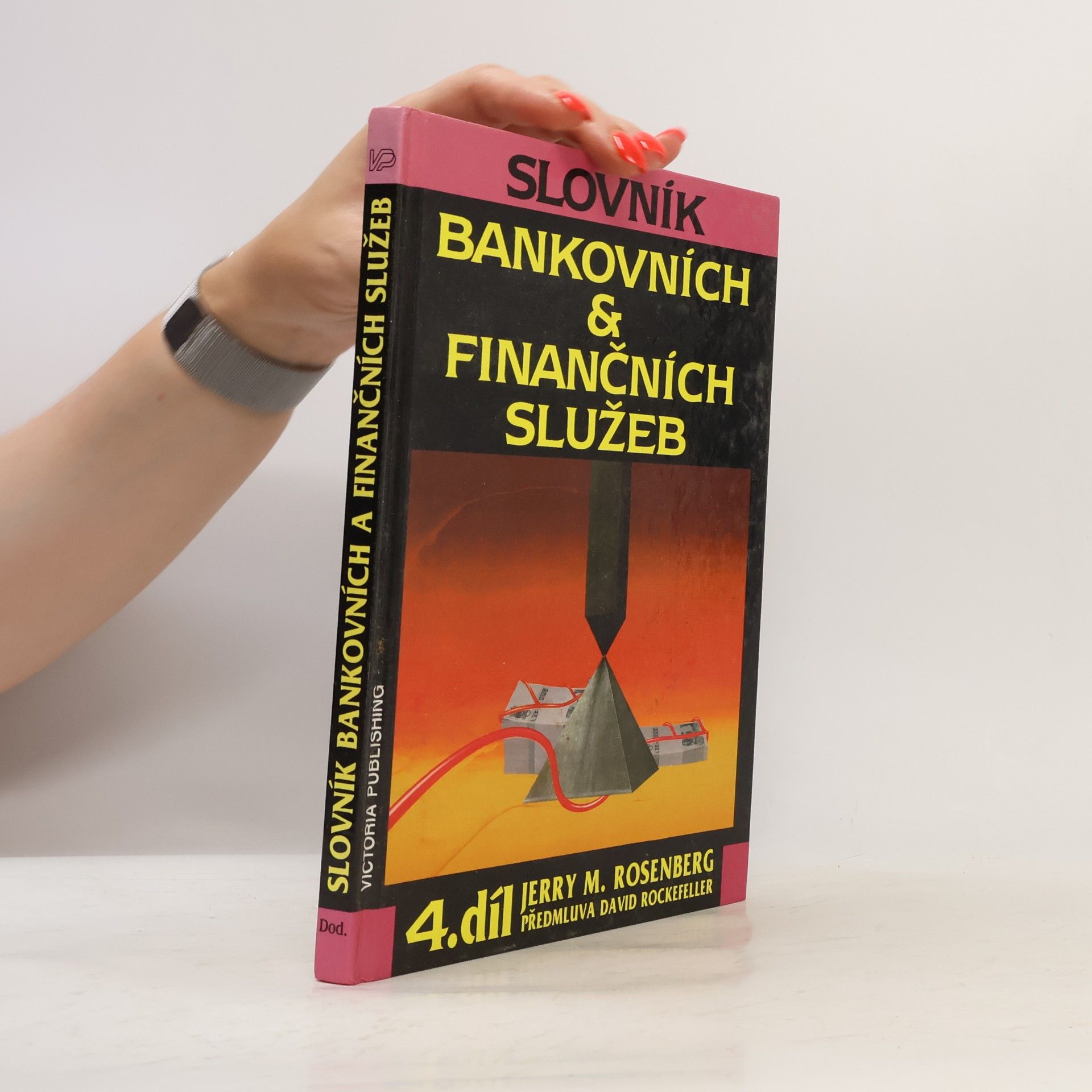 David Rockefeller Slovník bankovních & finančních služeb. 4. díl, Dodatky