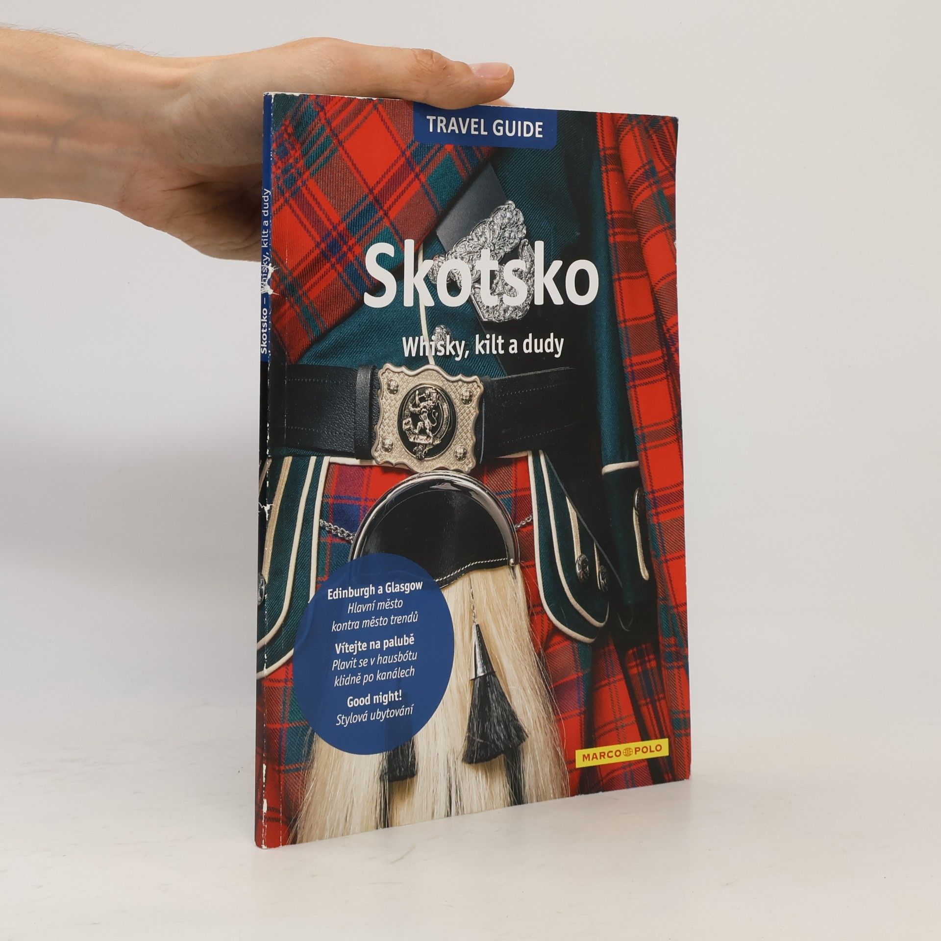 Kolektív autorov Skotsko. Whisky, kilt a dudy