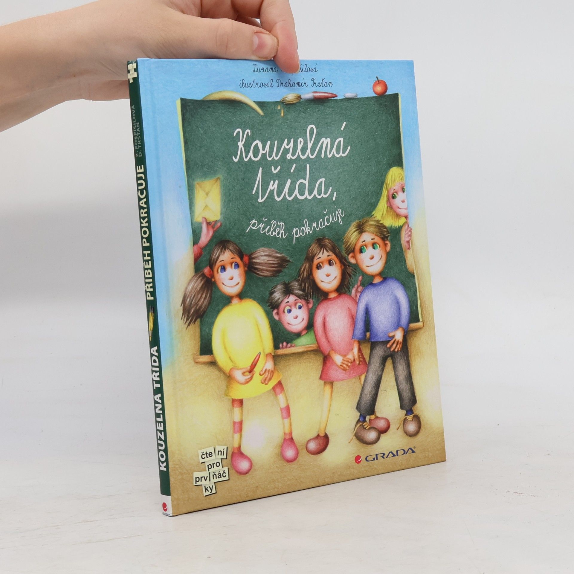Zuzana Pospíšilová Kouzelná třída. Příběh pokračuje