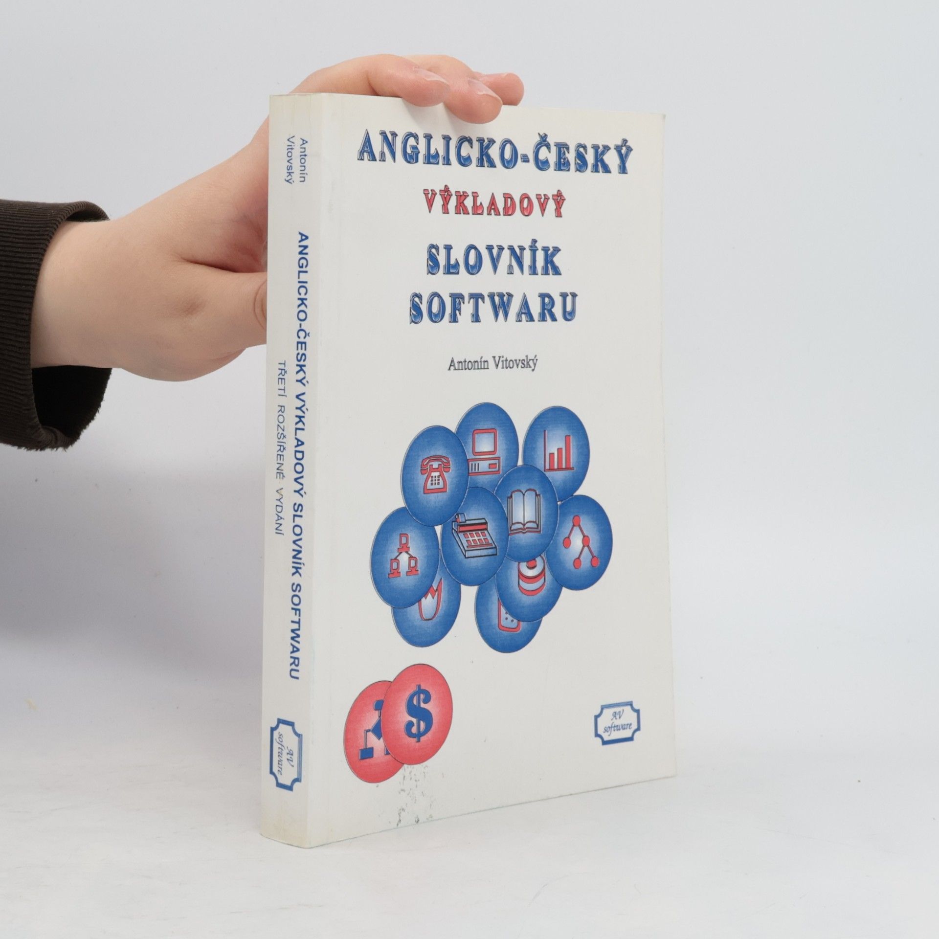 Antonín Vitovský Anglicko-český výkladový slovník softwaru