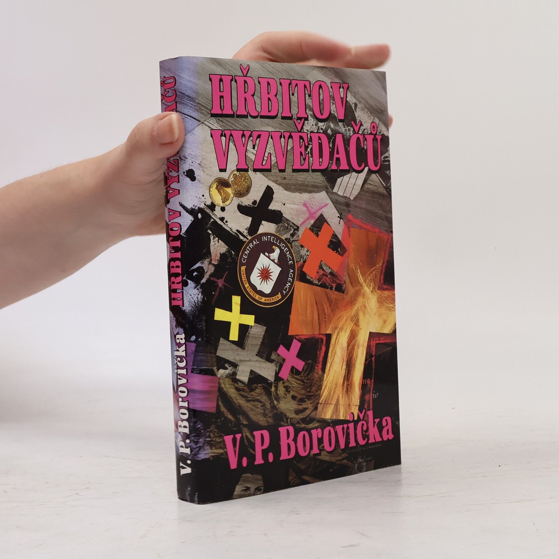 Václav Pavel Borovička Hřbitov vyzvědačů