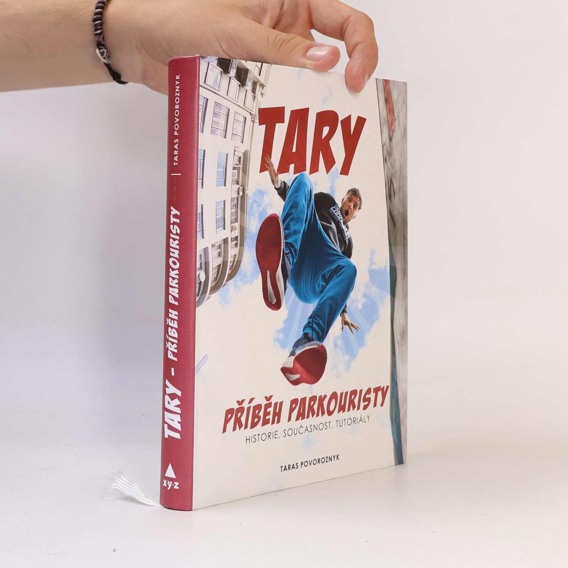 Taras Povoroznyk Tary. Příběh parkouristy. Historie, současnost, tutoriály