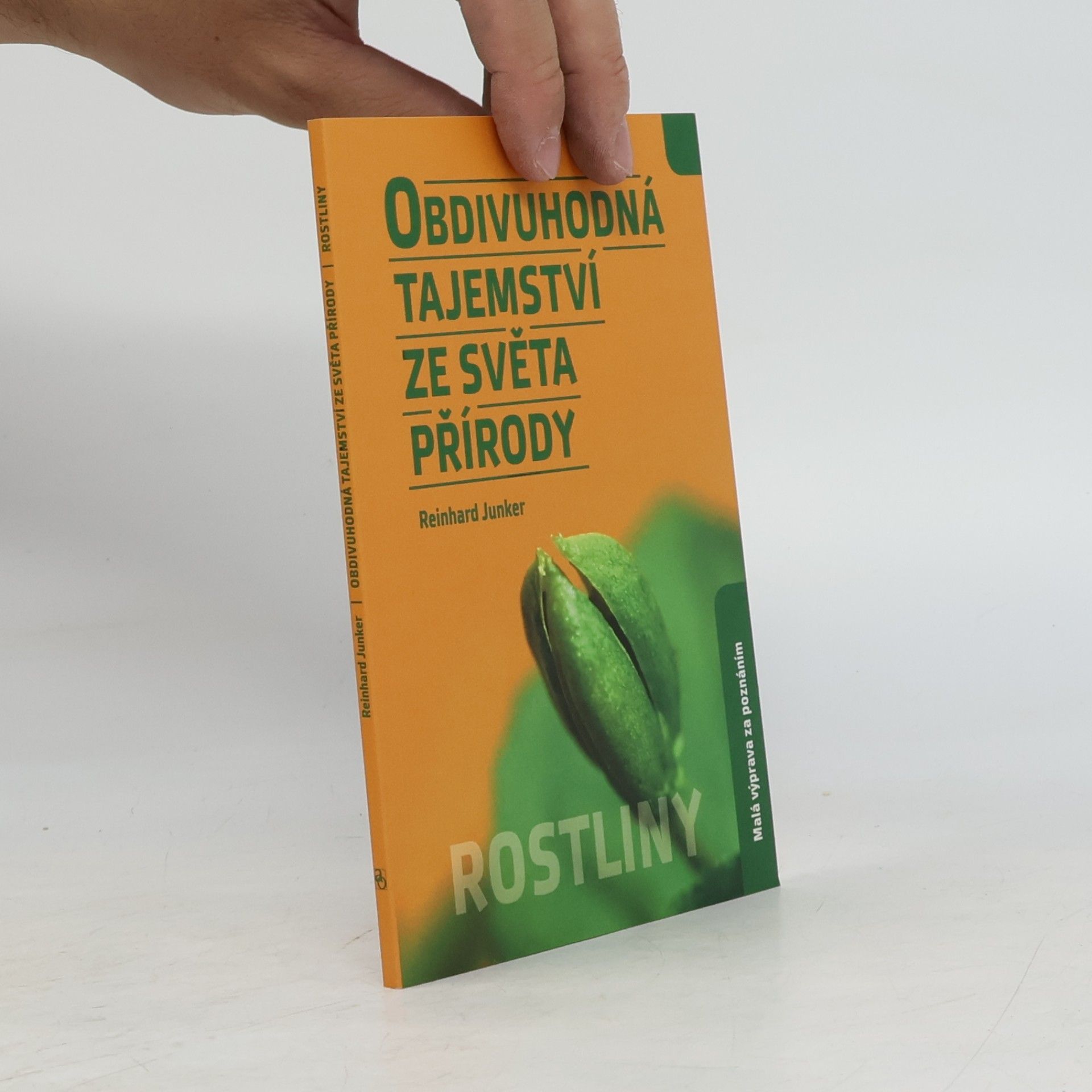 Obdivuhodná tajemství ze světa přírody - Rostliny