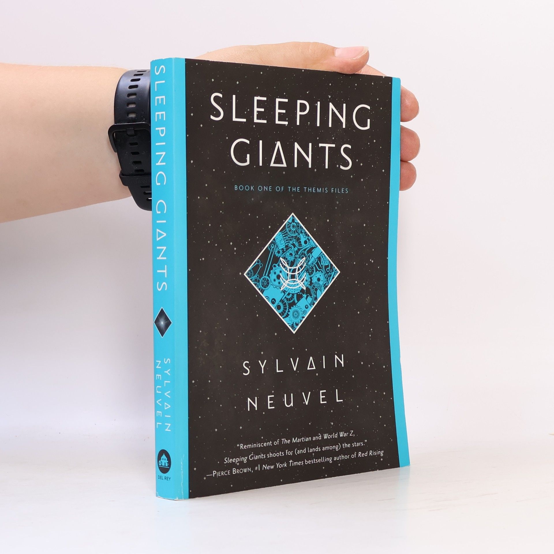 Sylvain Neuvel Sleeping Giants