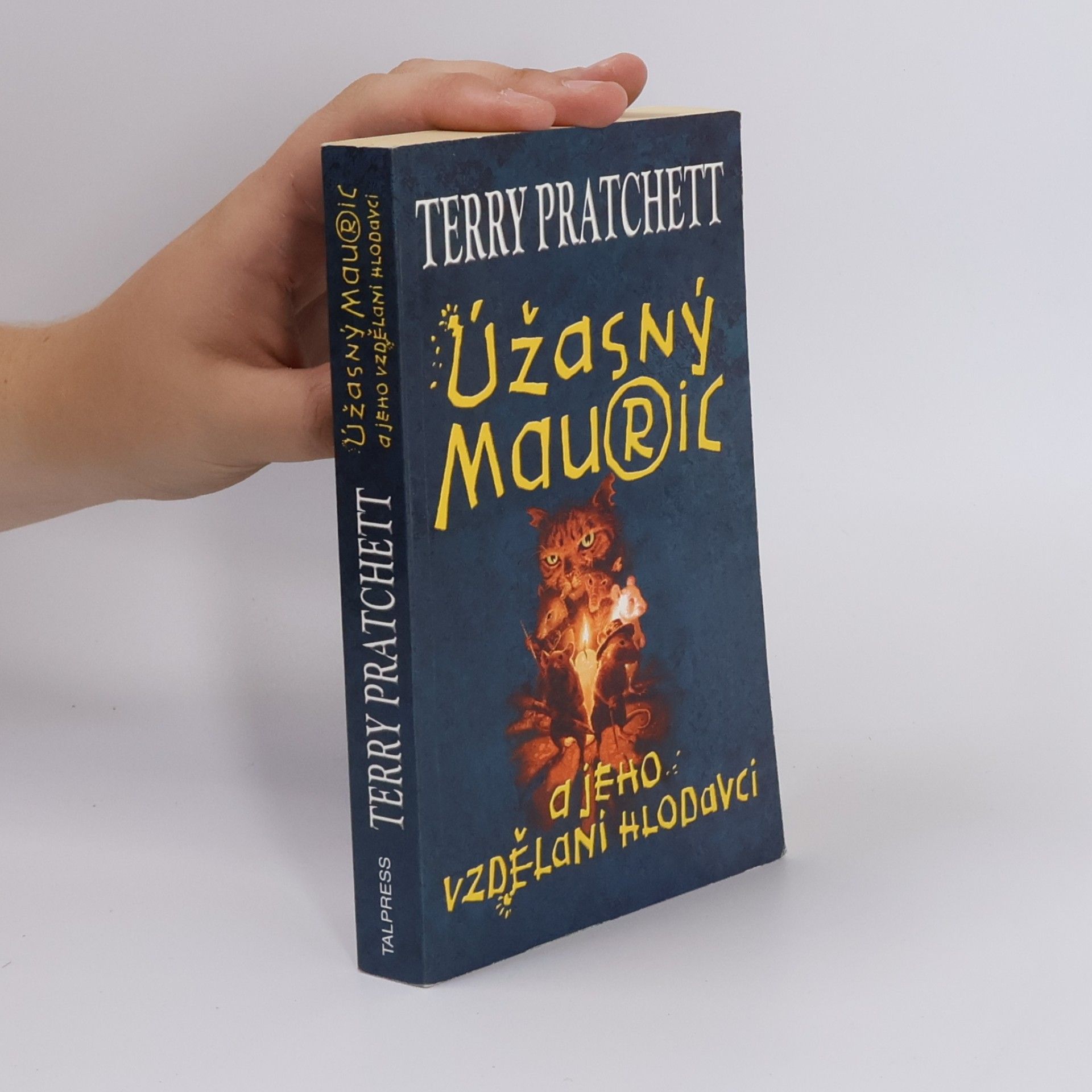 Terry Pratchett Úžasný Mauric a jeho vzdělaní hlodavci