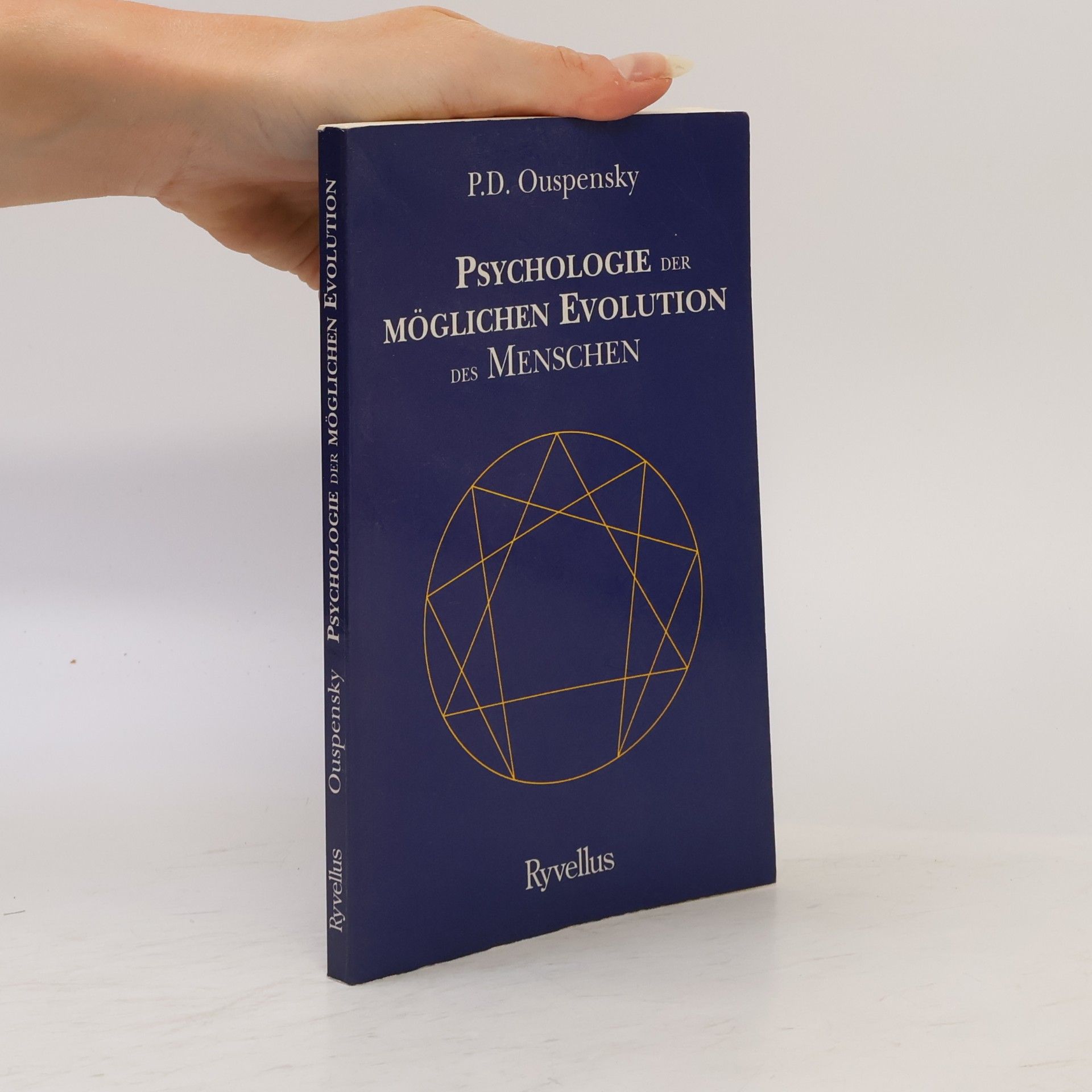 Petr Uspensky Psychologie der möglichen Evolution des Menschen