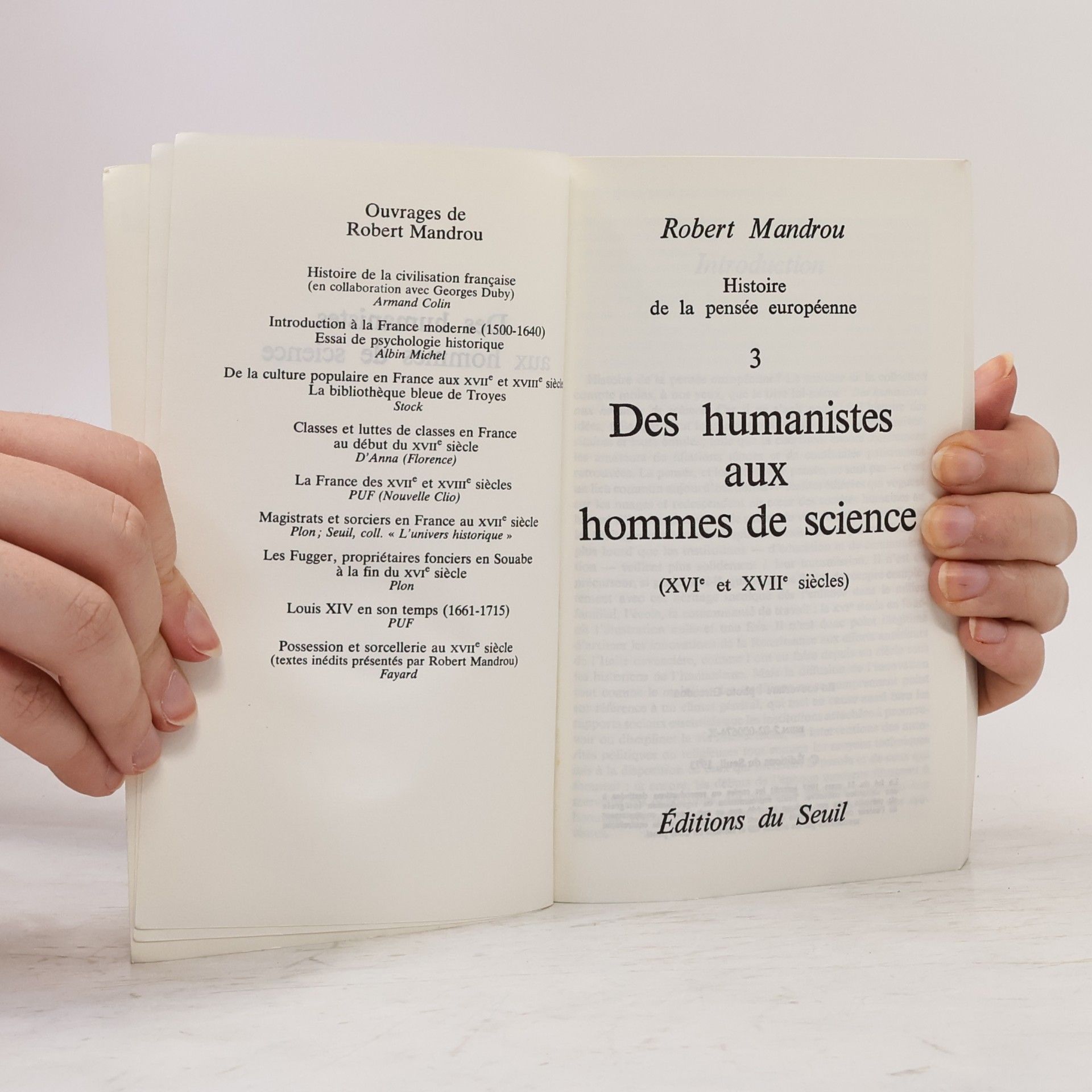 Robert Mandrou Histoire de la pensée européenne 3. Des humanistes aux hommes de science