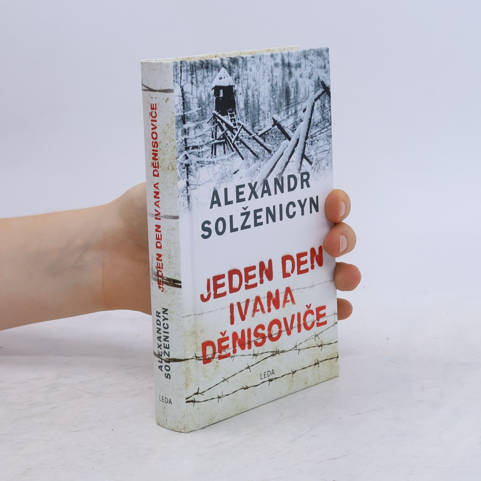 Aleksandr Isajevič Solženicyn Jeden den Ivana Děnisoviče