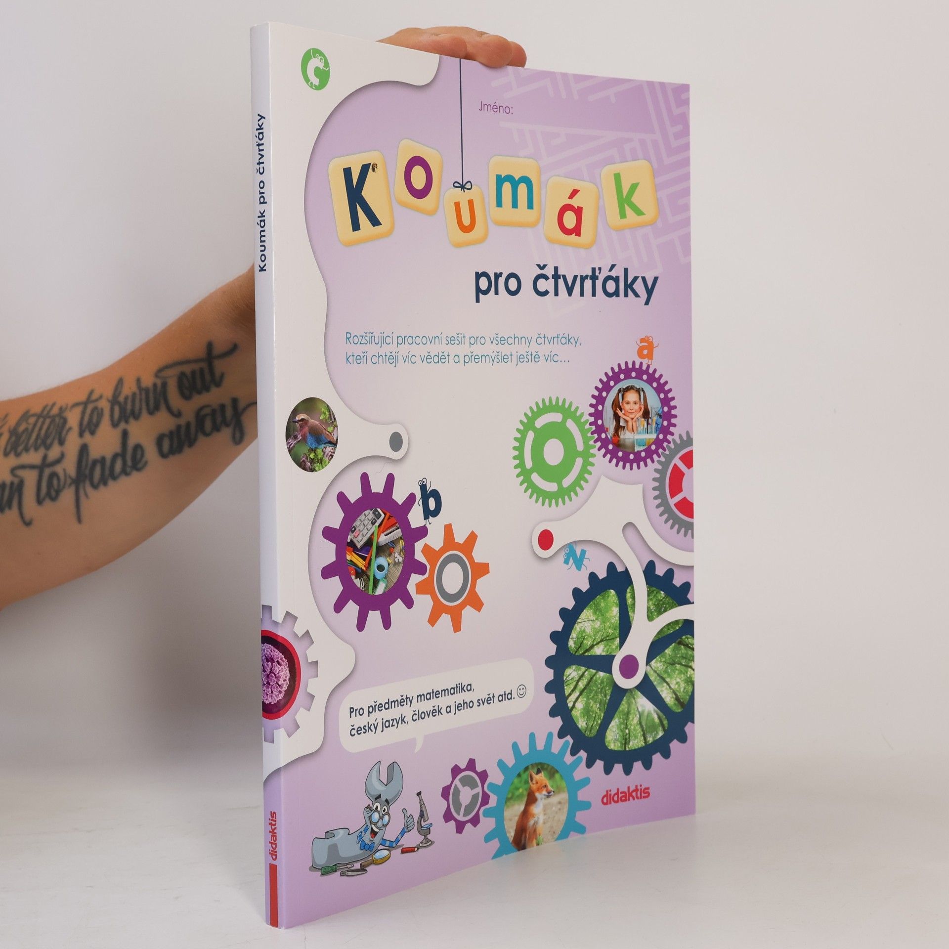 Various authors Koumák pro čtvrťáky. Rozšiřující pracovní sešit pro všechny čtvrťáky, kteří chtějí víc vědět a přemýšlet ještě víc...