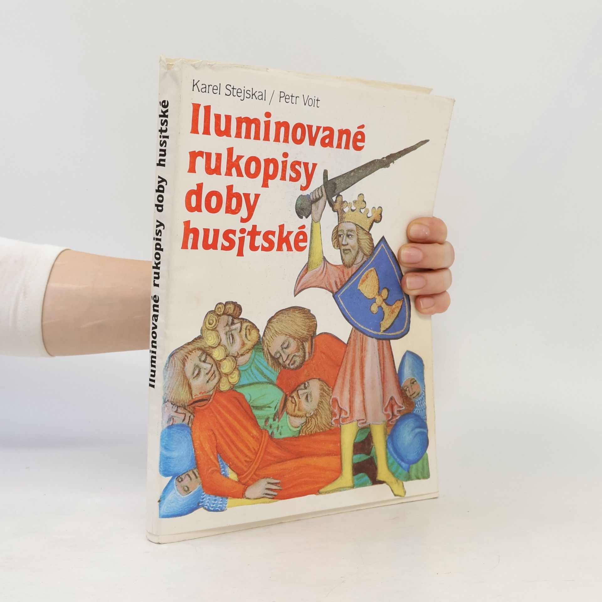 Karel Stejskal Iluminované rukopisy doby husitské