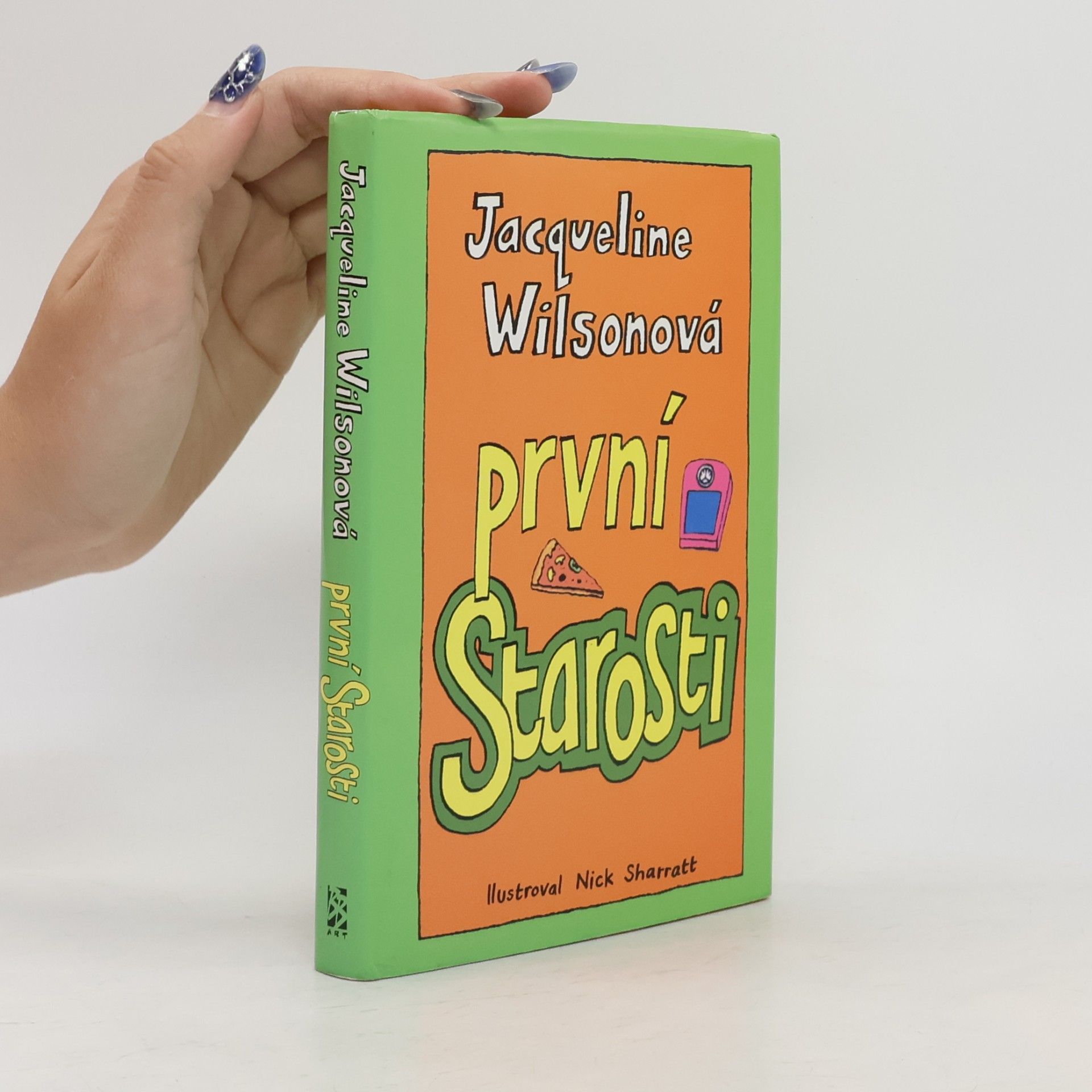 Jacqueline Wilson První starosti