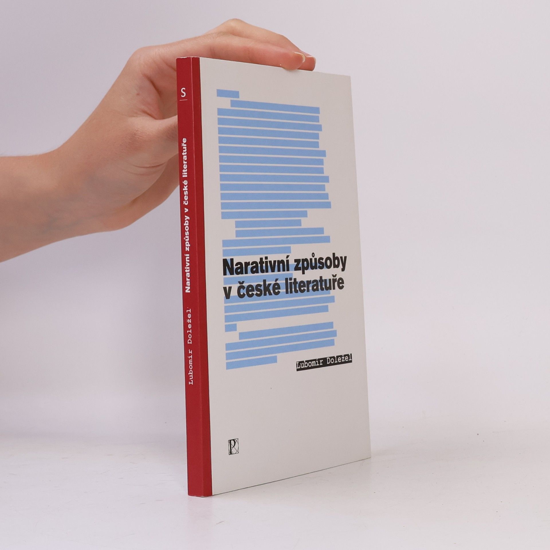 Lubomír Doležel Narativní způsoby v české literatuře
